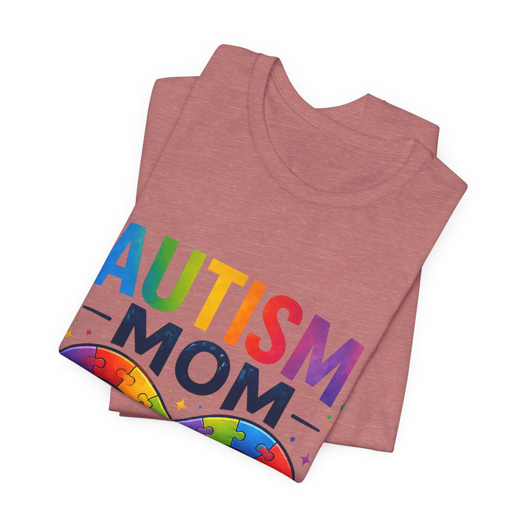 Autism Mom Shirt, Autism Infinity Ribbon Tee, Proud Autism Mom Gift, Autism Acceptance Shirt, Special Needs Mom, Inclusion Apparel