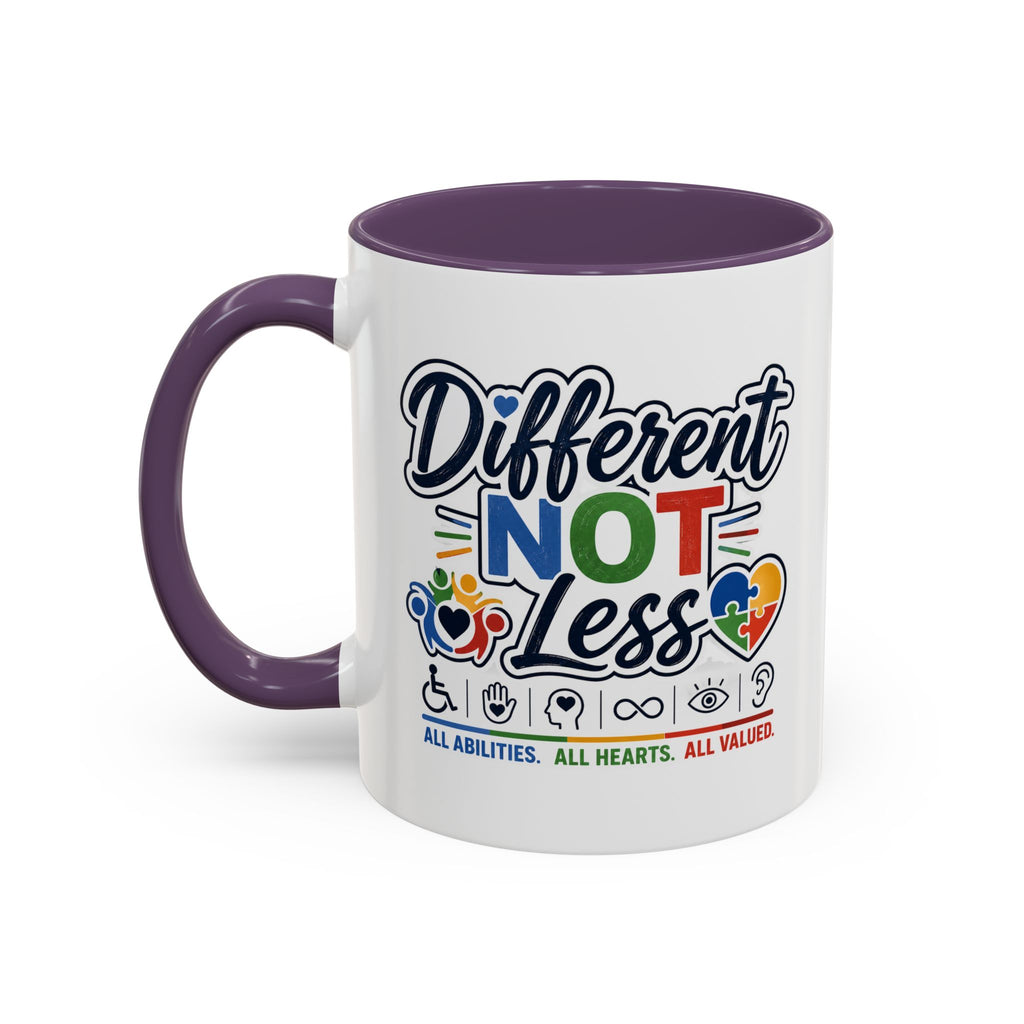 Different Not Less Accent Coffee Mug – Disability Pride Inspirational 11/15oz