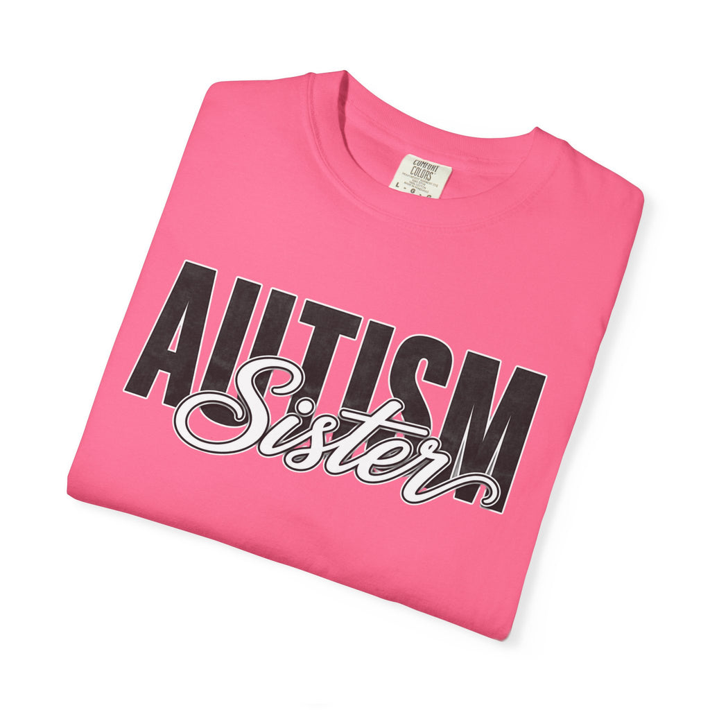 Autism Sister Shirt Proud Autism Sister T Shirt Autism Awareness Autism Acceptance Gift Puzzle Heart Special Needs Sibling Tee