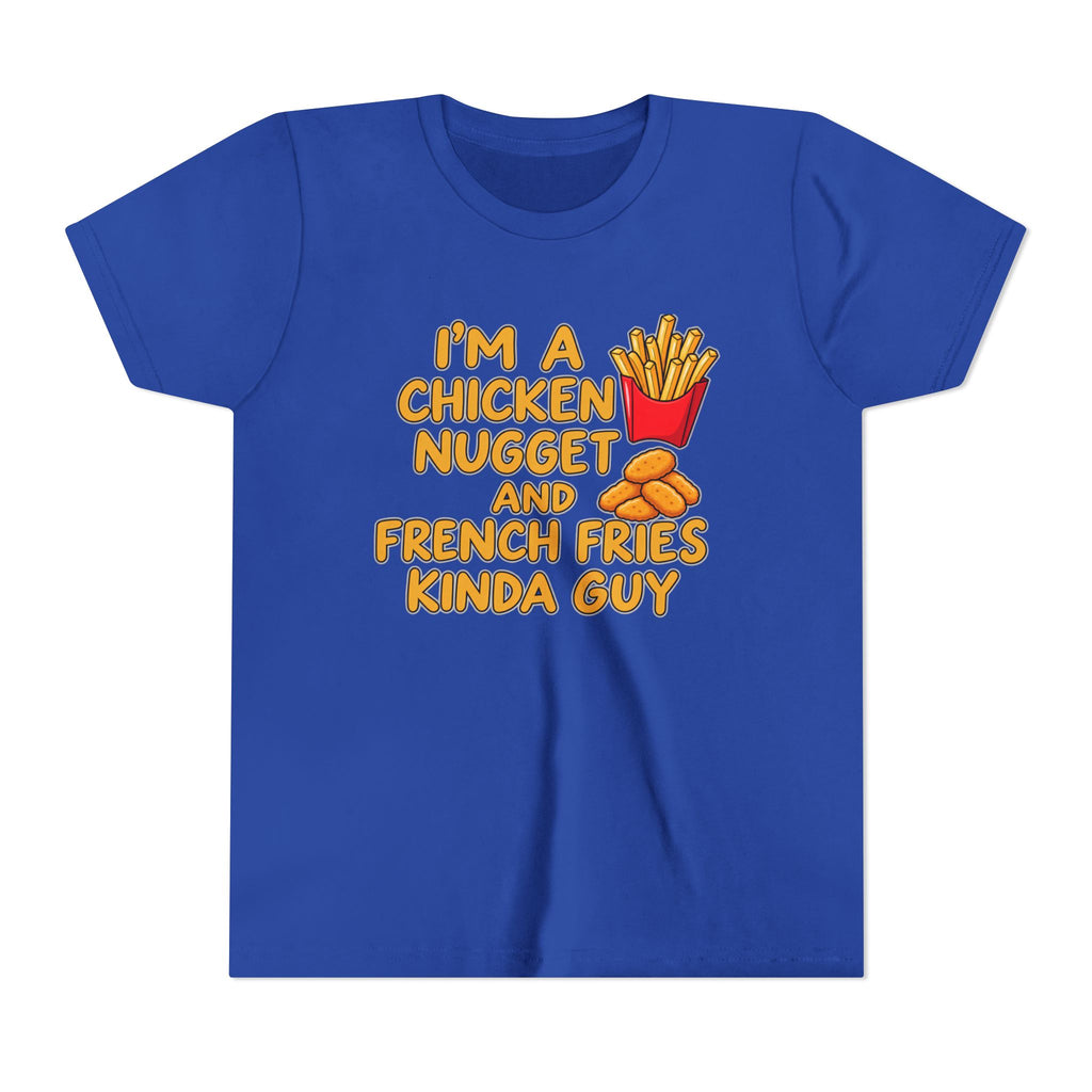 I'm A Chicken Nugget And French Fries Kinda Guy Youth Tee, Kids Food Humor Shirt, Funny T-Shirt, Picky Eater Gift