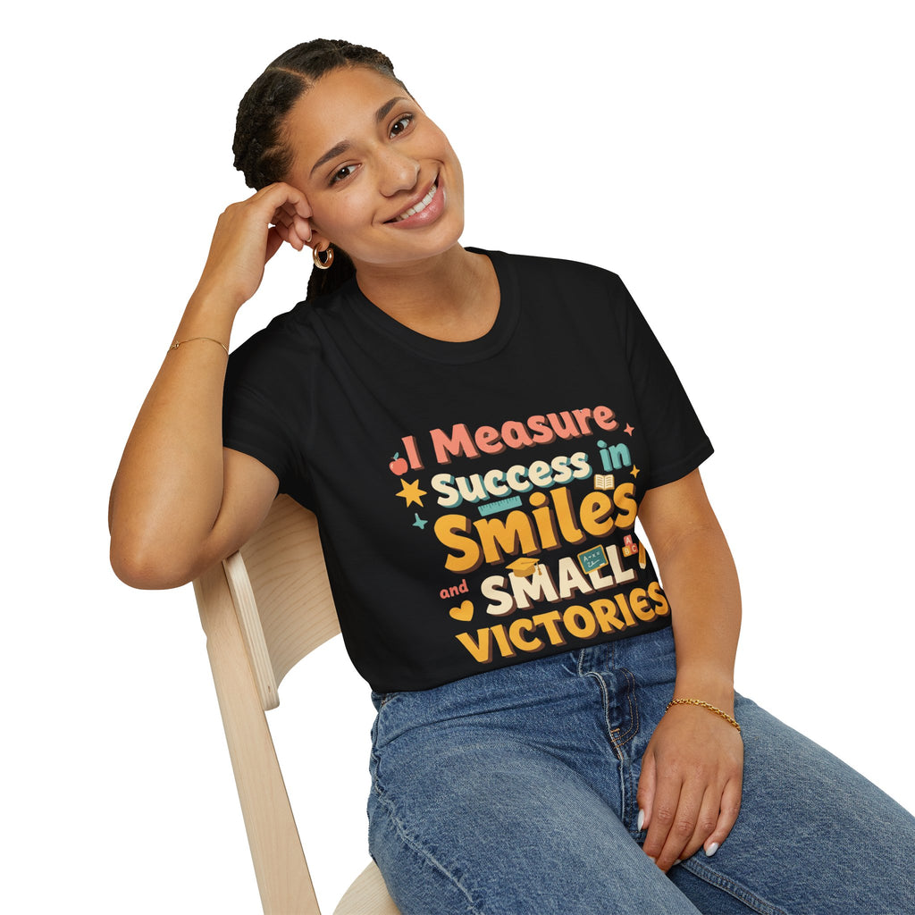 I Measure Success in Smiles Graphic T-Shirt | Positive Quote Tee
