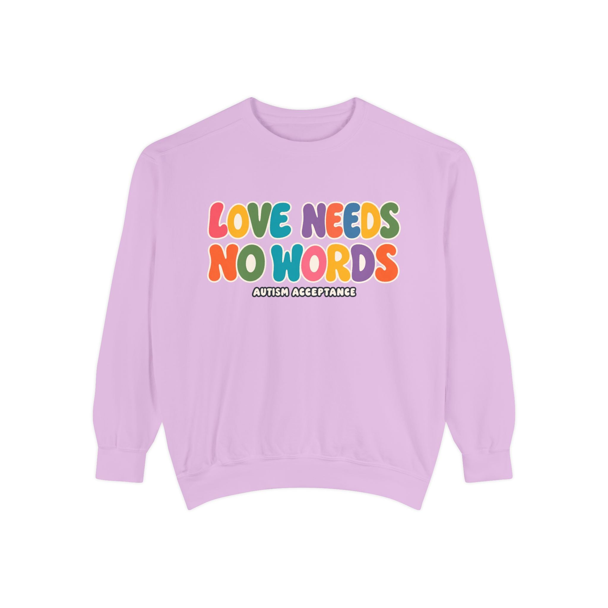 Love Needs No Words Sweatshirt, Rainbow Bubble Letter Crewneck, Autism Acceptance Hoodie, Nonverbal Autism Colorful Sweatshirt Gift