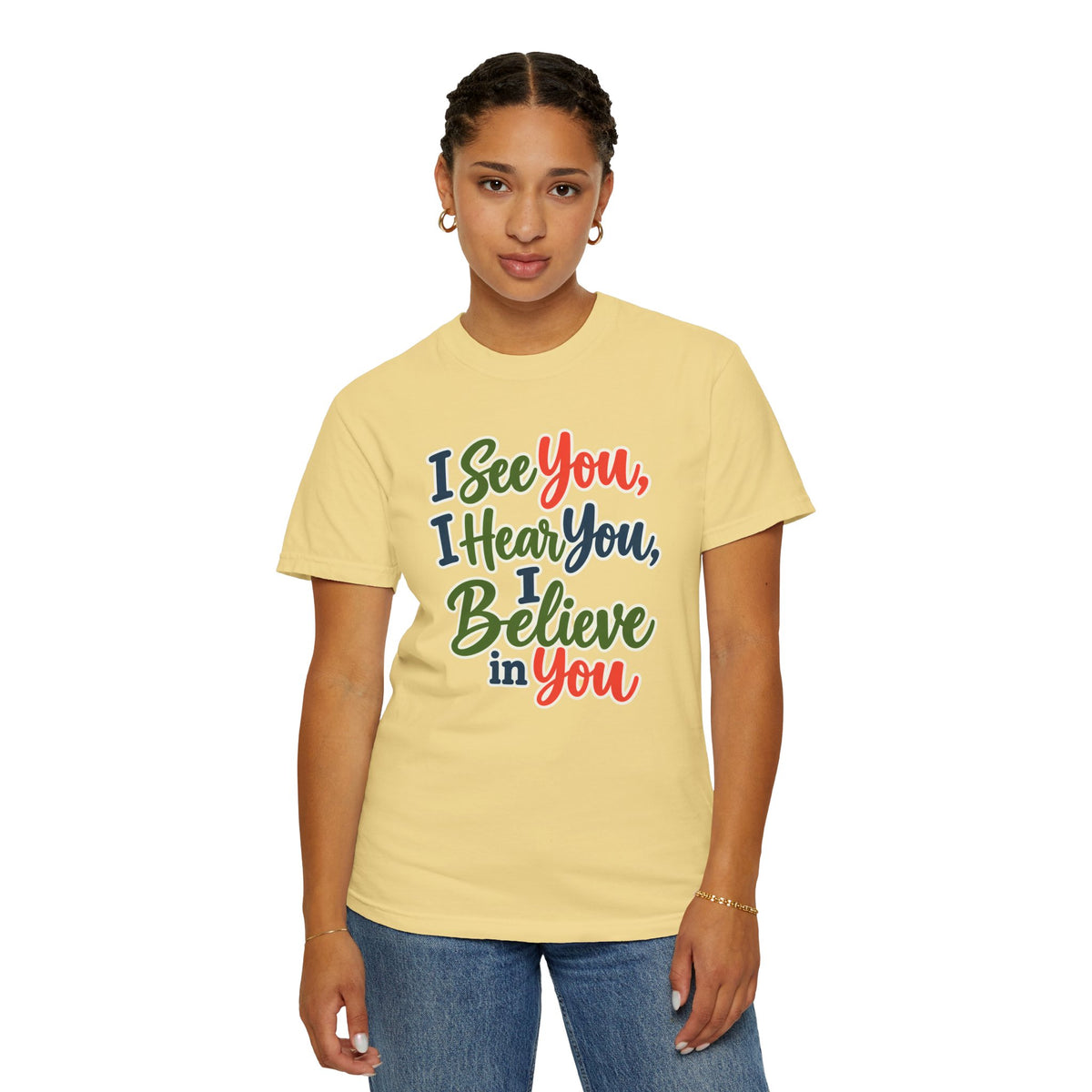 I See You I Hear You I Believe In You T-Shirt, Teacher Inspirational Tee, Special Education Teacher Gift, Inclusive Classroom Apparel
