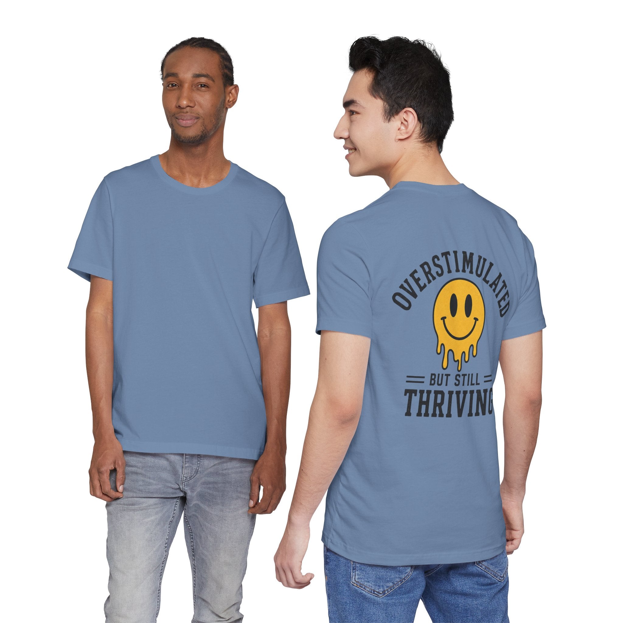 Overstimulated But Still Thriving Shirt | Smiley Face Tee | Neurodivergent Shirt | ADHD Autism Mental Health Gift | Introvert Tee