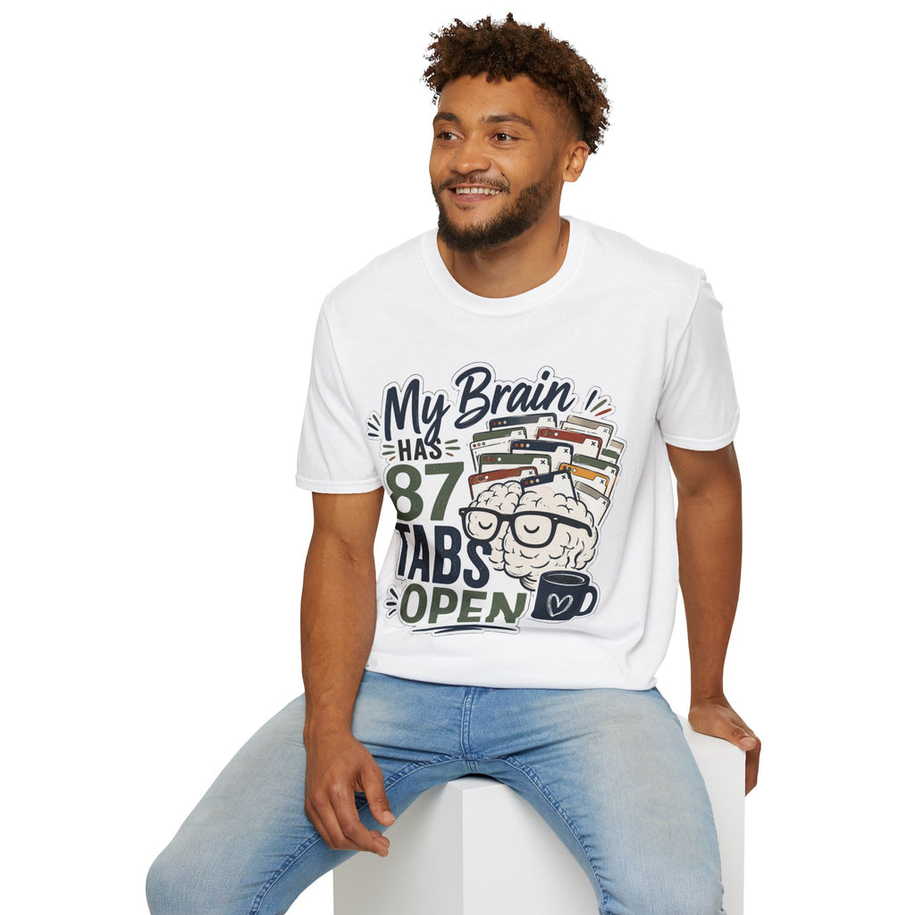 My Brain Has 87 Tabs Open Shirt | Funny ADHD T-Shirt | Overthinking Graphic Tee | Coffee Lover Shirt | Neurodivergent Humor | Mental Health