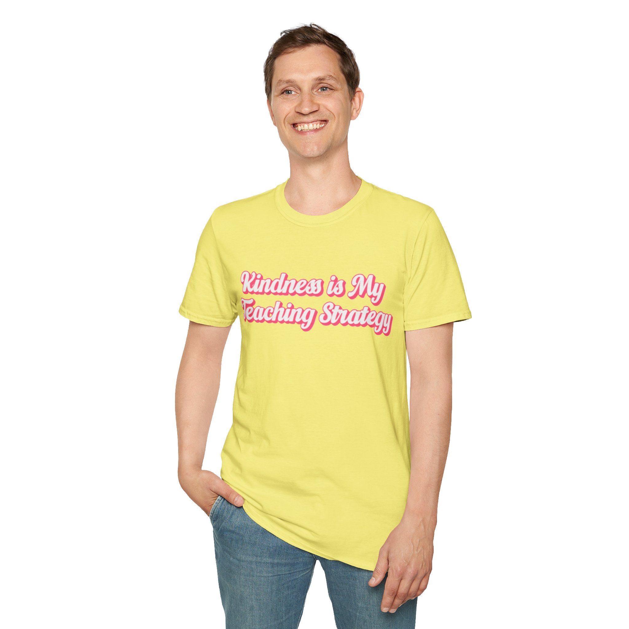 Kindness Is My Teaching Strategy T-Shirt | Teacher Quote, Pink Script