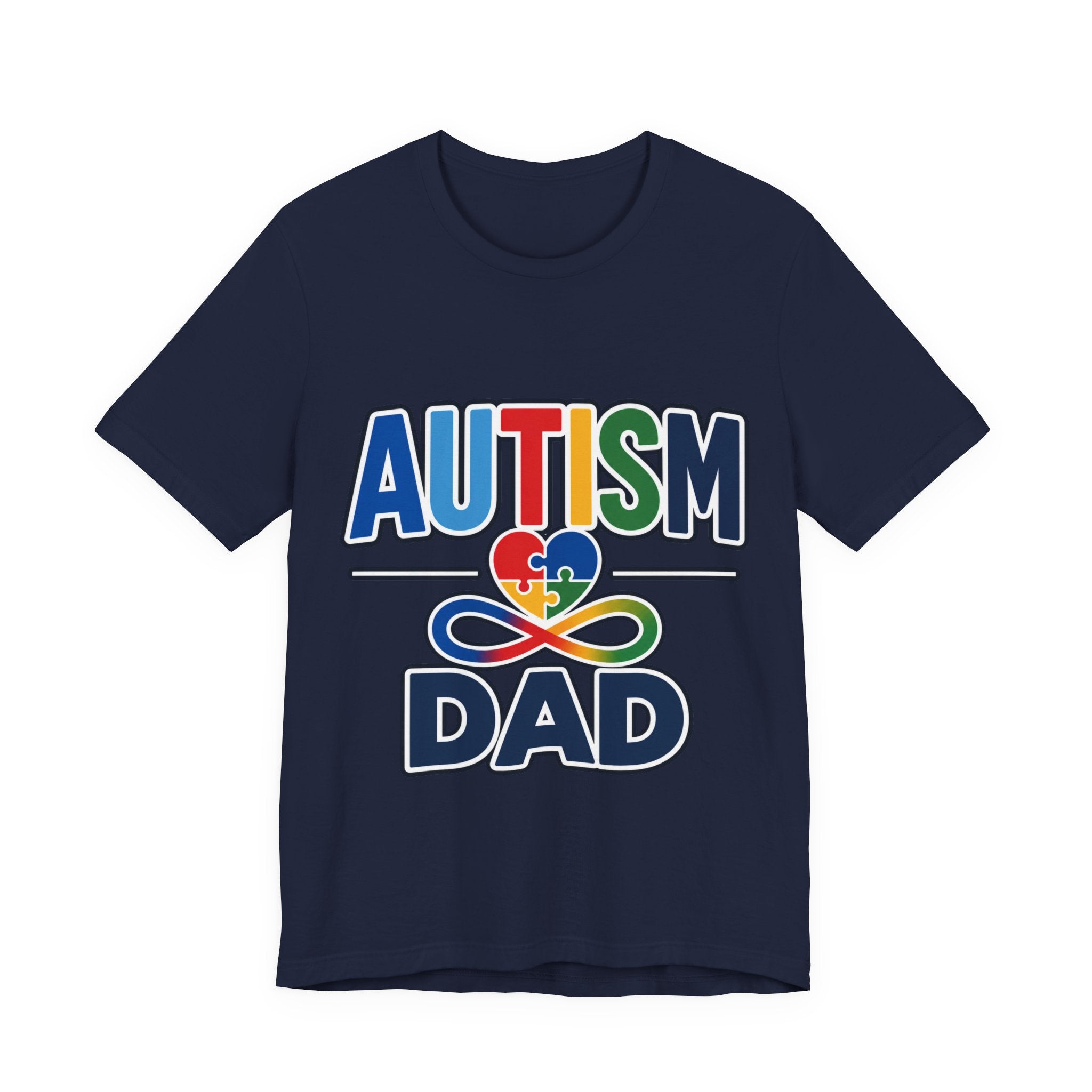 Autism Dad Shirt | Proud Autism Father T-Shirt | Colorful Puzzle Heart Infinity Design | Autism Awareness Gift for Dad | Autism Acceptance Tee
