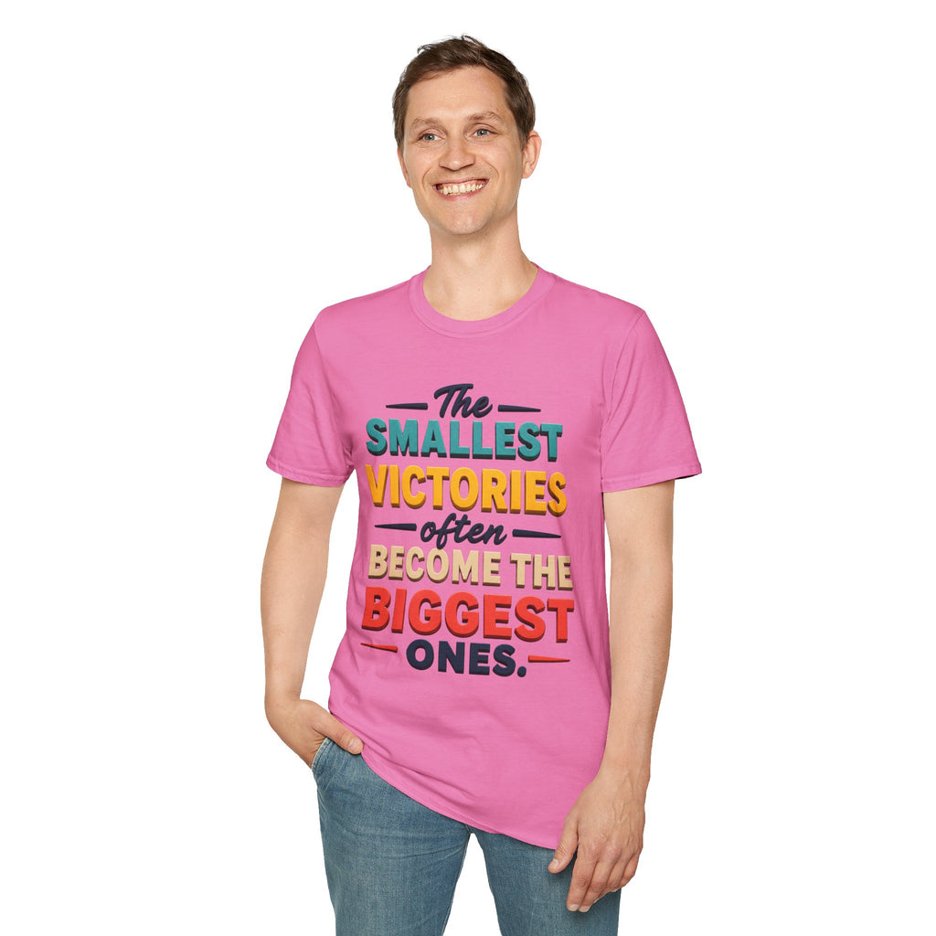 The Smallest Victories Quote T-Shirt | Inspirational Typography Tee