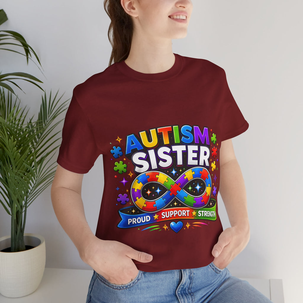 Autism Sister Tee | Puzzle Infinity Support Strength Shirt