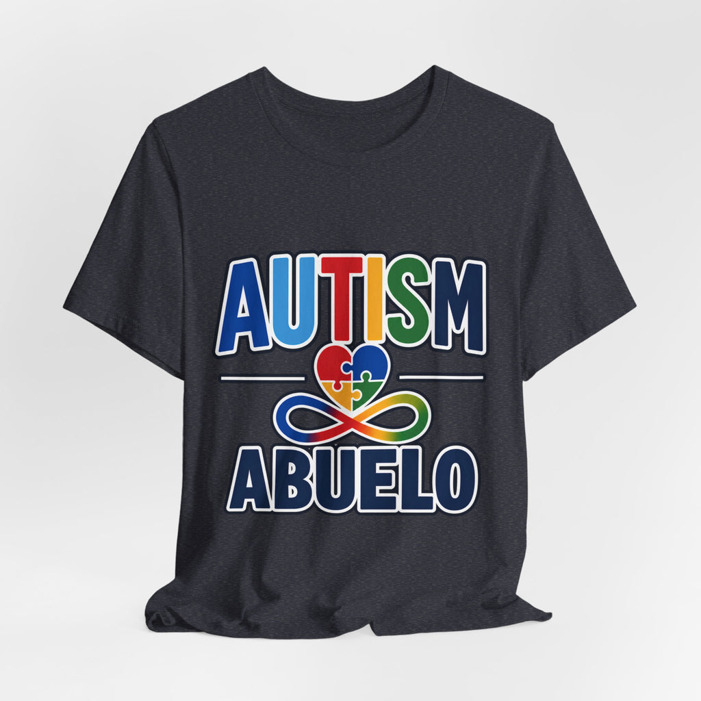 Autism Abuelo Shirt | Proud Autism Grandpa T-Shirt | Spanish Grandpa Puzzle Heart Infinity Design | Autism Awareness & Acceptance Gift