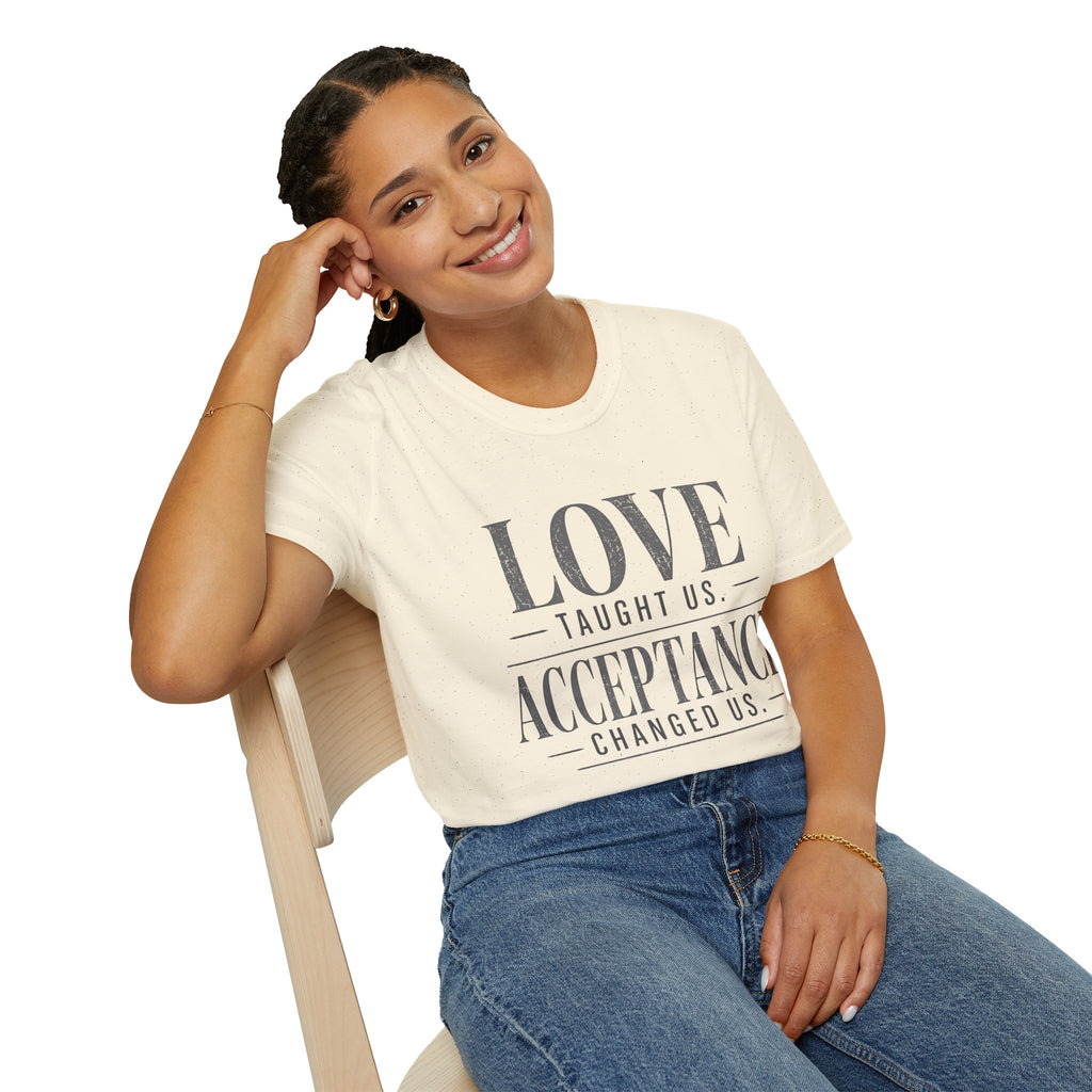 Love Taught Us Acceptance T-Shirt | Inspirational Typography Tee | Special Needs | Inclusion