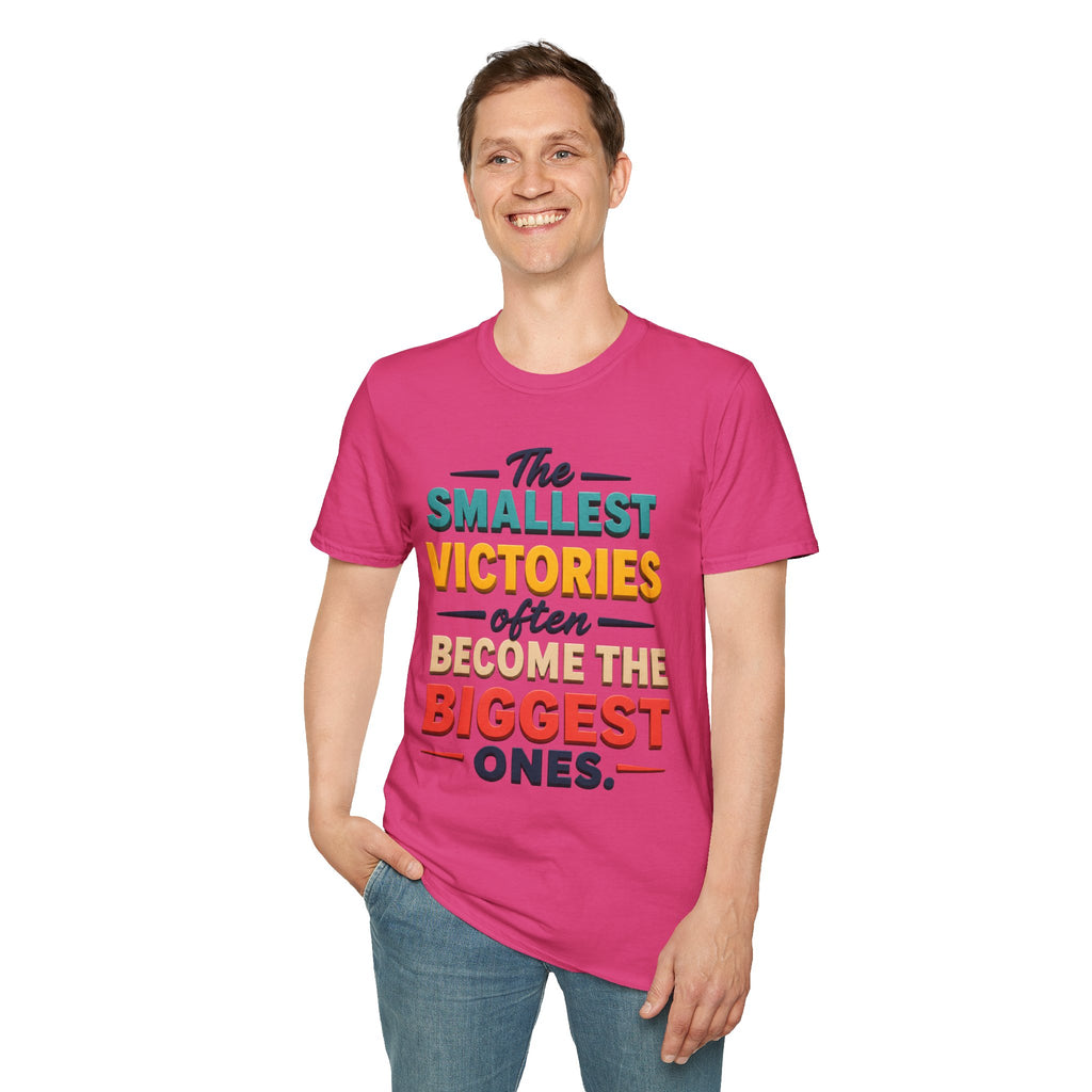 The Smallest Victories Quote T-Shirt | Inspirational Typography Tee