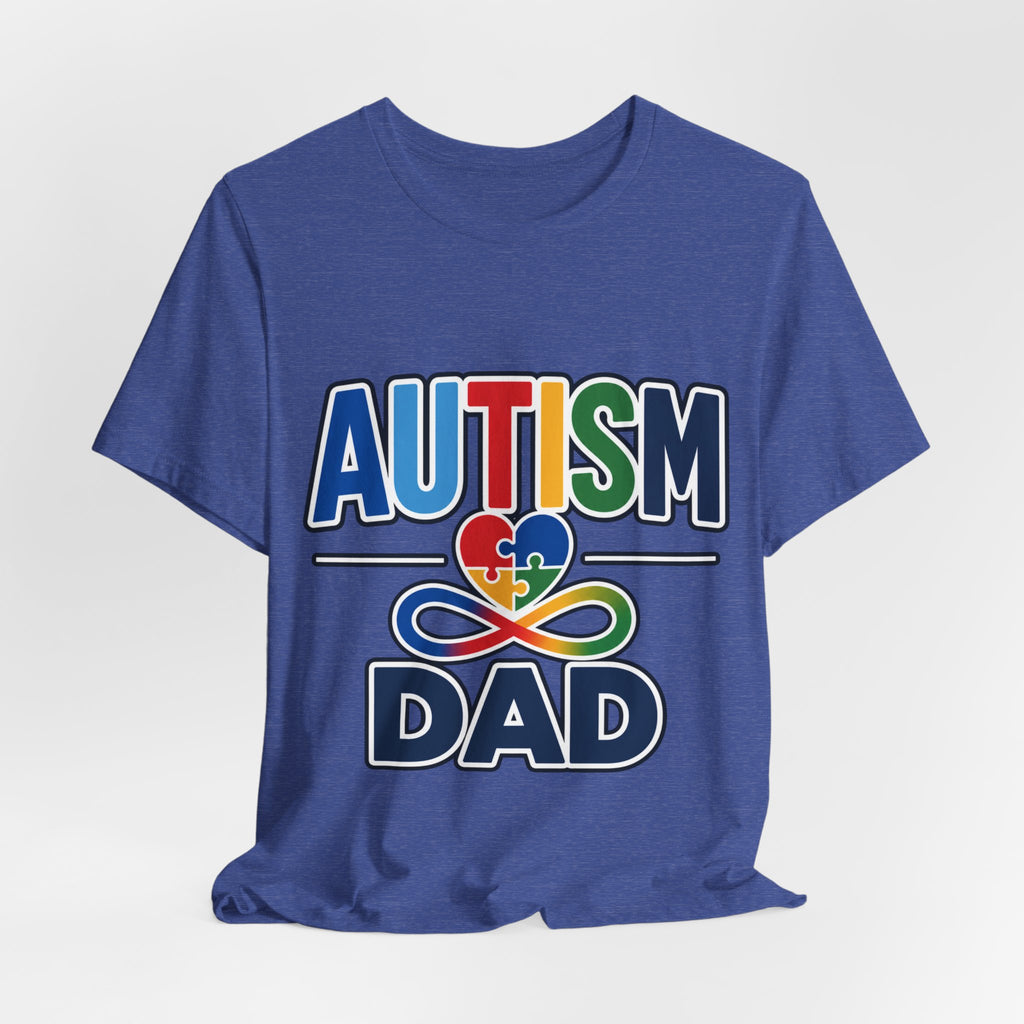 Autism Dad Shirt | Proud Autism Father T-Shirt | Colorful Puzzle Heart Infinity Design | Autism Awareness Gift for Dad | Autism Acceptance Tee