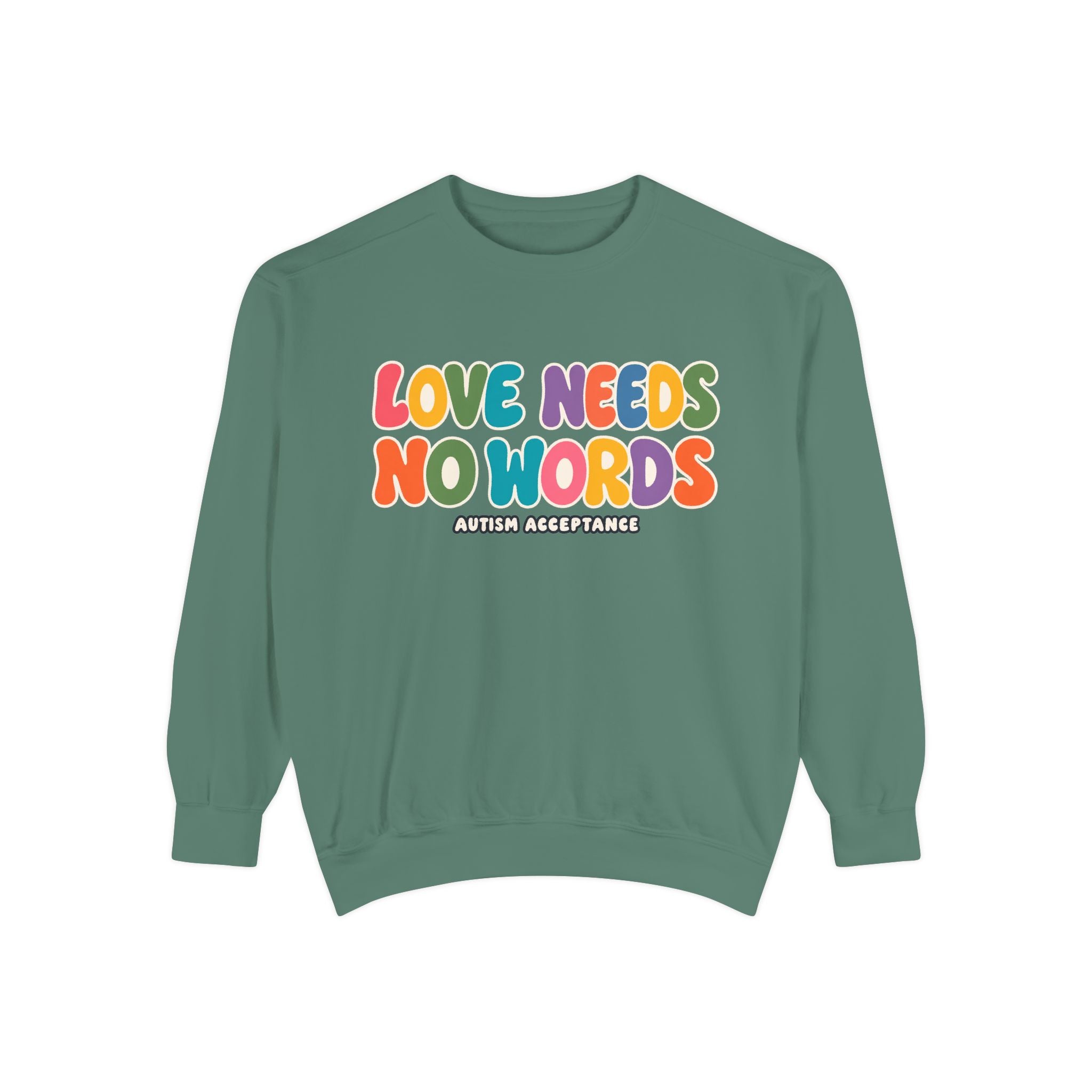 Love Needs No Words Sweatshirt, Rainbow Bubble Letter Crewneck, Autism Acceptance Hoodie, Nonverbal Autism Colorful Sweatshirt Gift