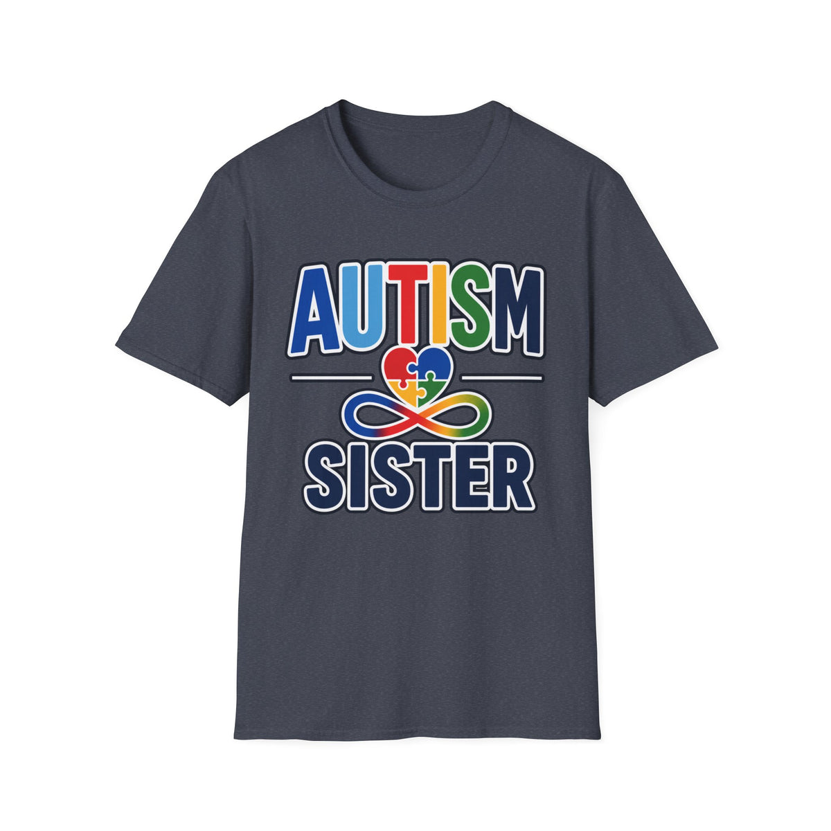 Autism Heart Puzzle Infinity Sister T-Shirt | Rainbow Awareness