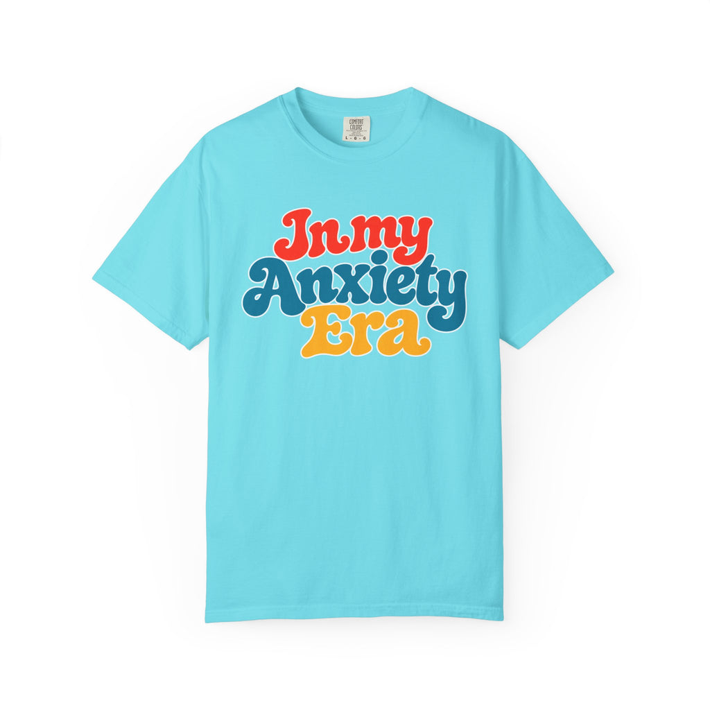 I Am In My Anxiety Era Shirt Anxiety Awareness T Shirt Mental Health Tee Cute Pastel Graphic Shirt Self Care Gift Unisex Apparel