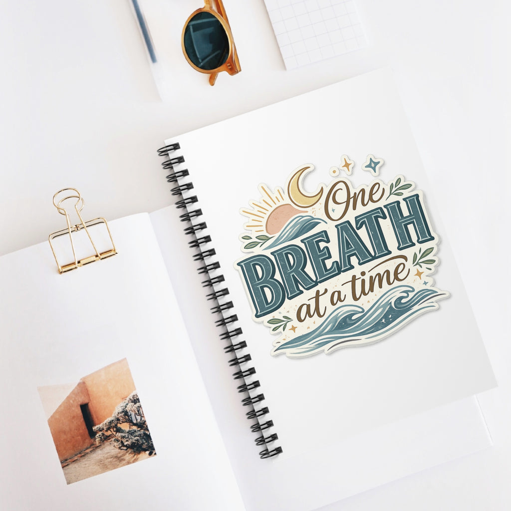 One Breath at a Time Spiral Notebook | Inspirational Quote Journal