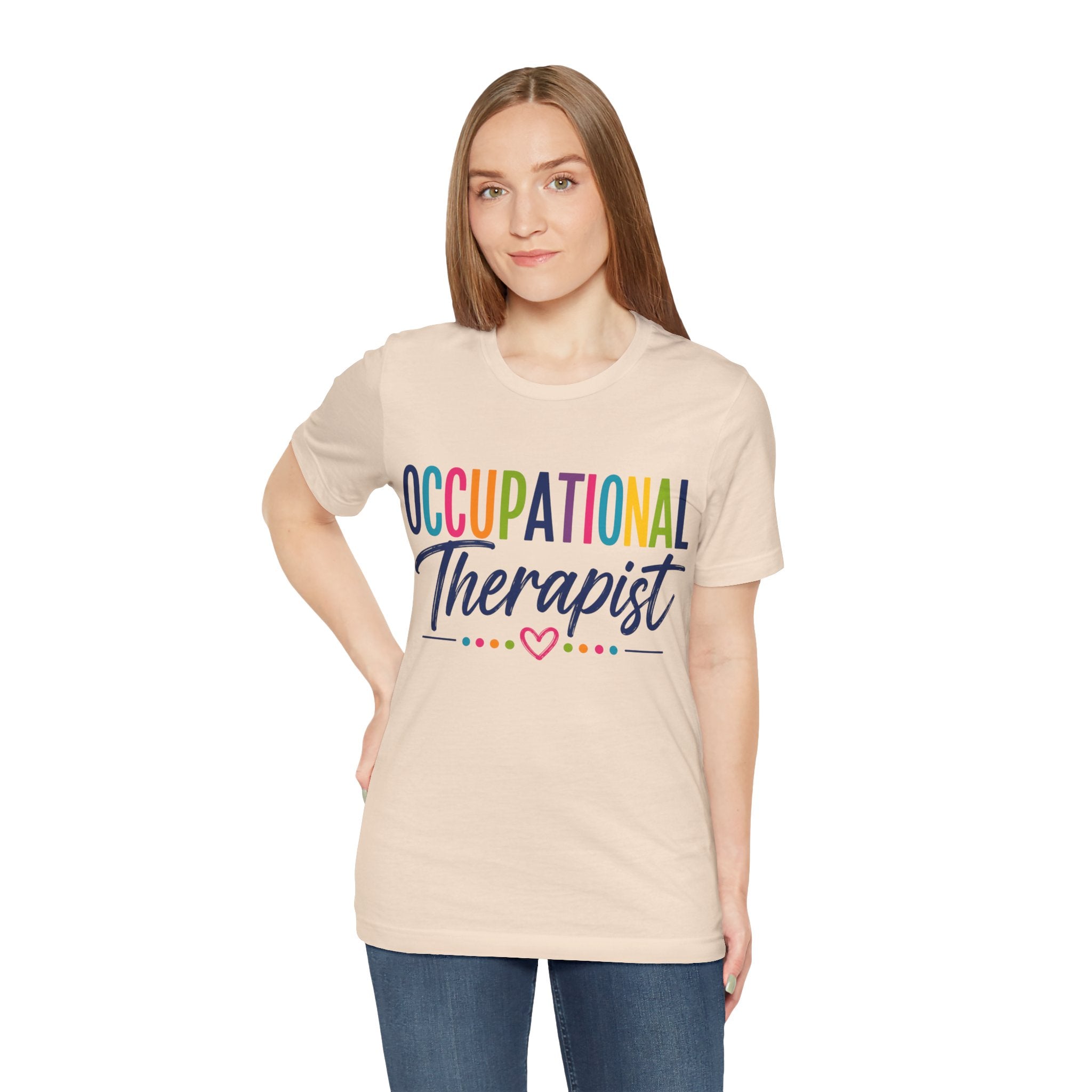 Occupational Therapist Shirt Occupational Therapy T Shirt OT Gift Therapist Shirt Pediatric OT School Therapist Rehab Therapy Tee