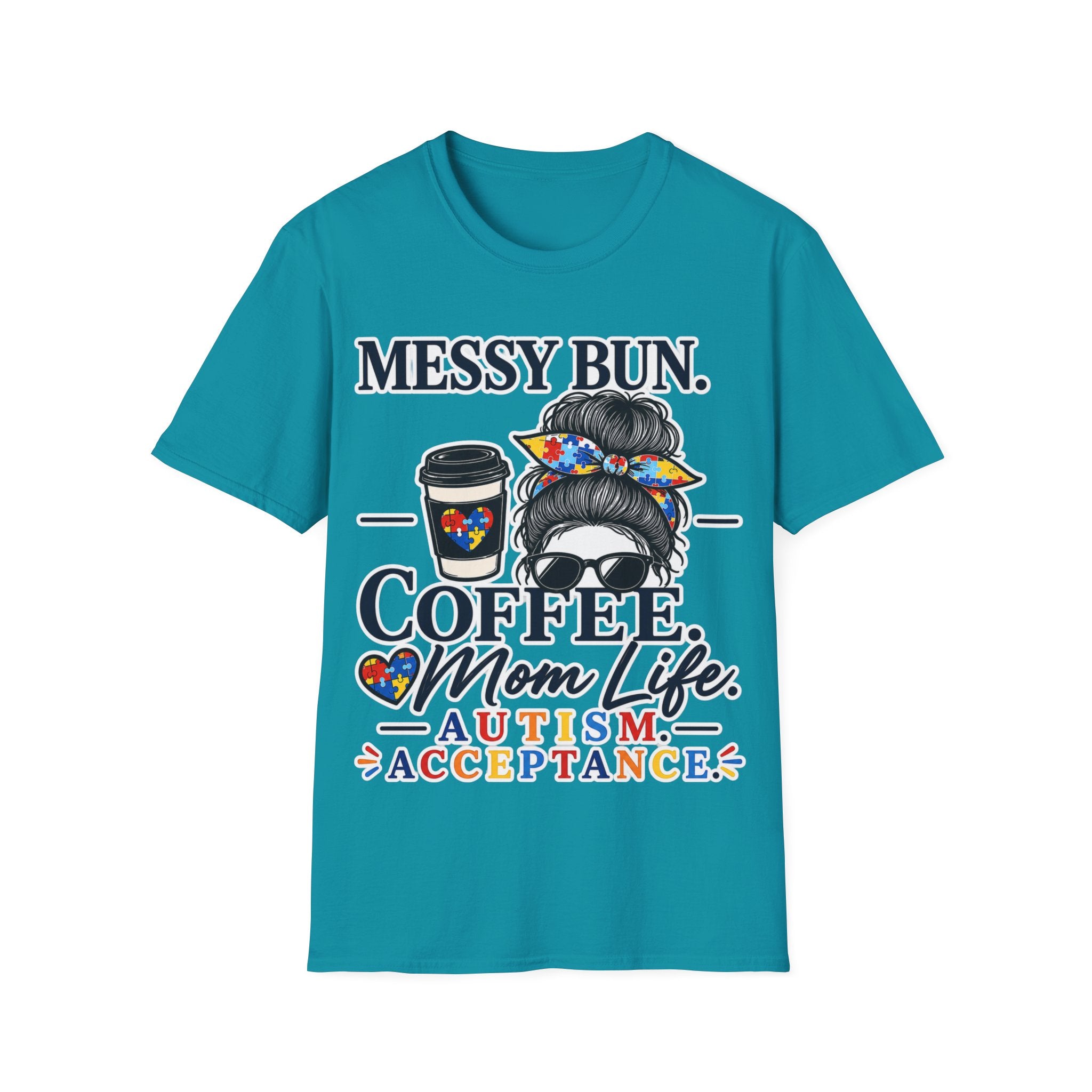 Messy Bun Coffee Mom Life Autism Acceptance Shirt | Autism Mom T-Shirt | Neurodiversity Support Tee | Special Needs Mom Gift