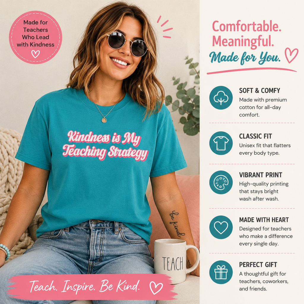 Kindness Is My Teaching Strategy T-Shirt | Teacher Quote, Pink Script