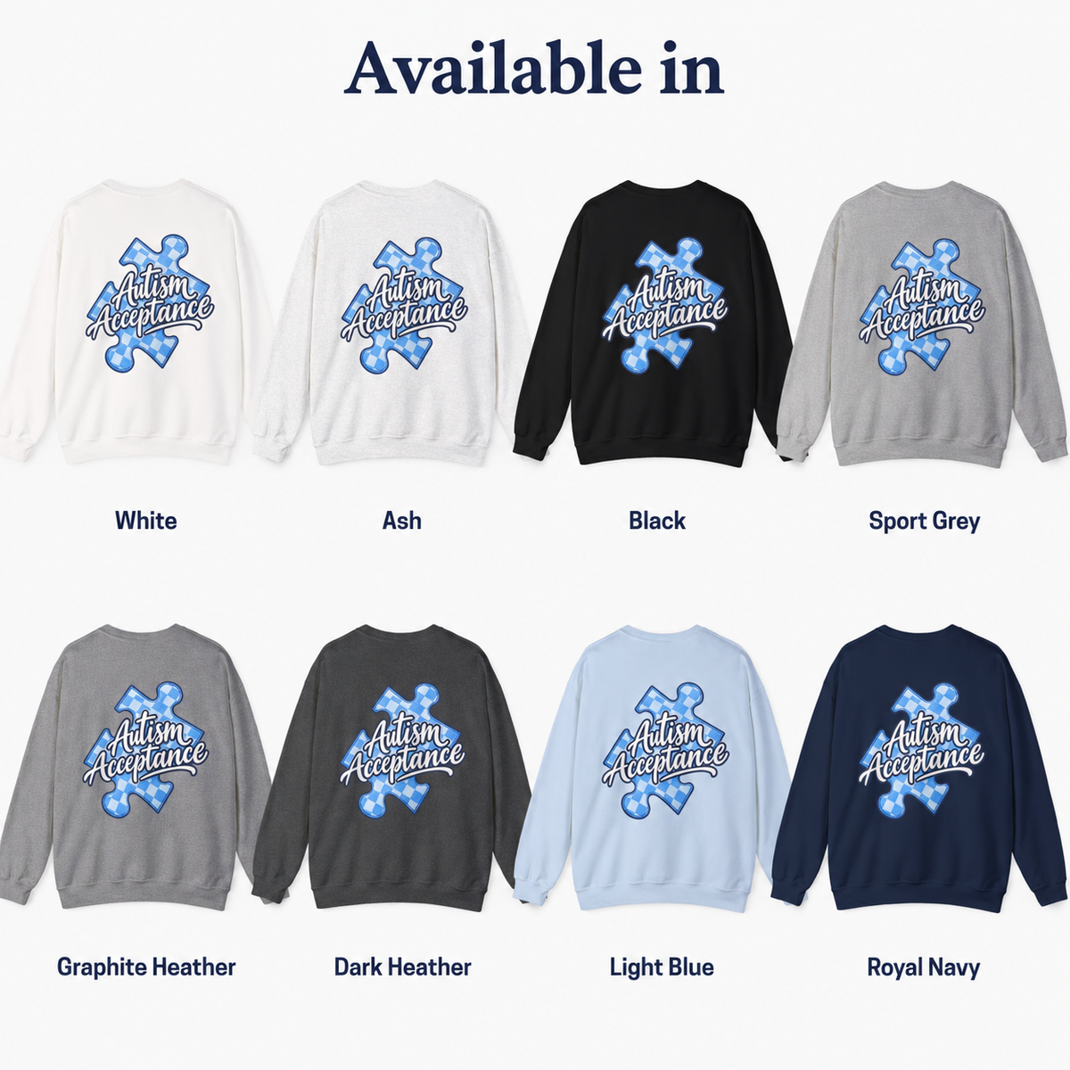 Autism Acceptance Sweatshirt, Puzzle Piece Awareness Crewneck, Autism Advocate Hoodie, Neurodiversity Gift, Autism Family Apparel