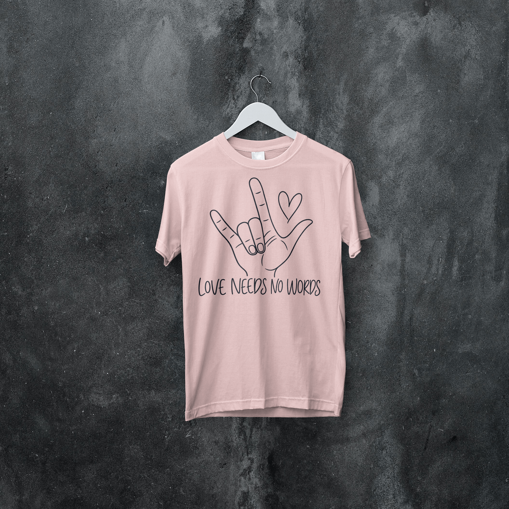 Love Needs No Words Shirt, ASL I Love You Hand Sign Tee, Autism Acceptance T-Shirt, Nonverbal Communication Gift, Sign Language Shirt