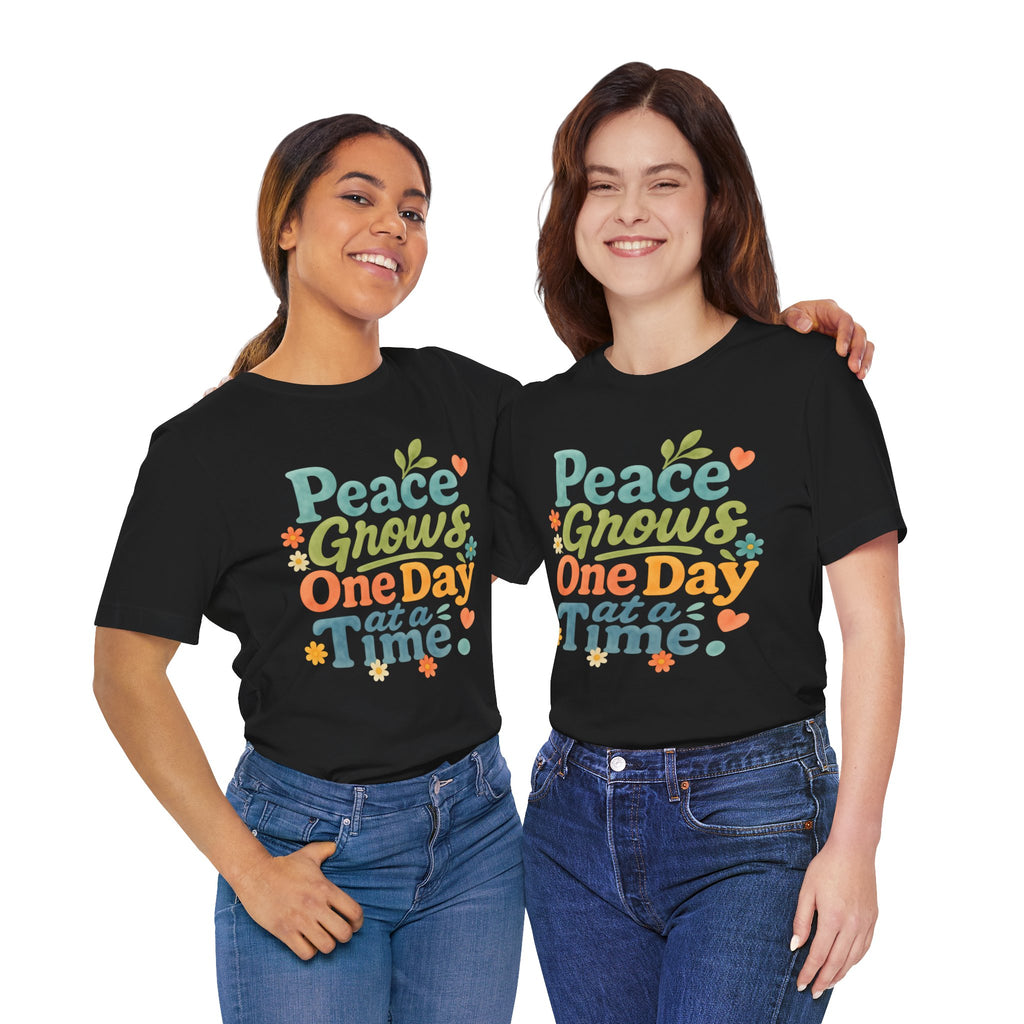 Peace Grows One Day at a Time Tee | Positive Quote Floral Typography