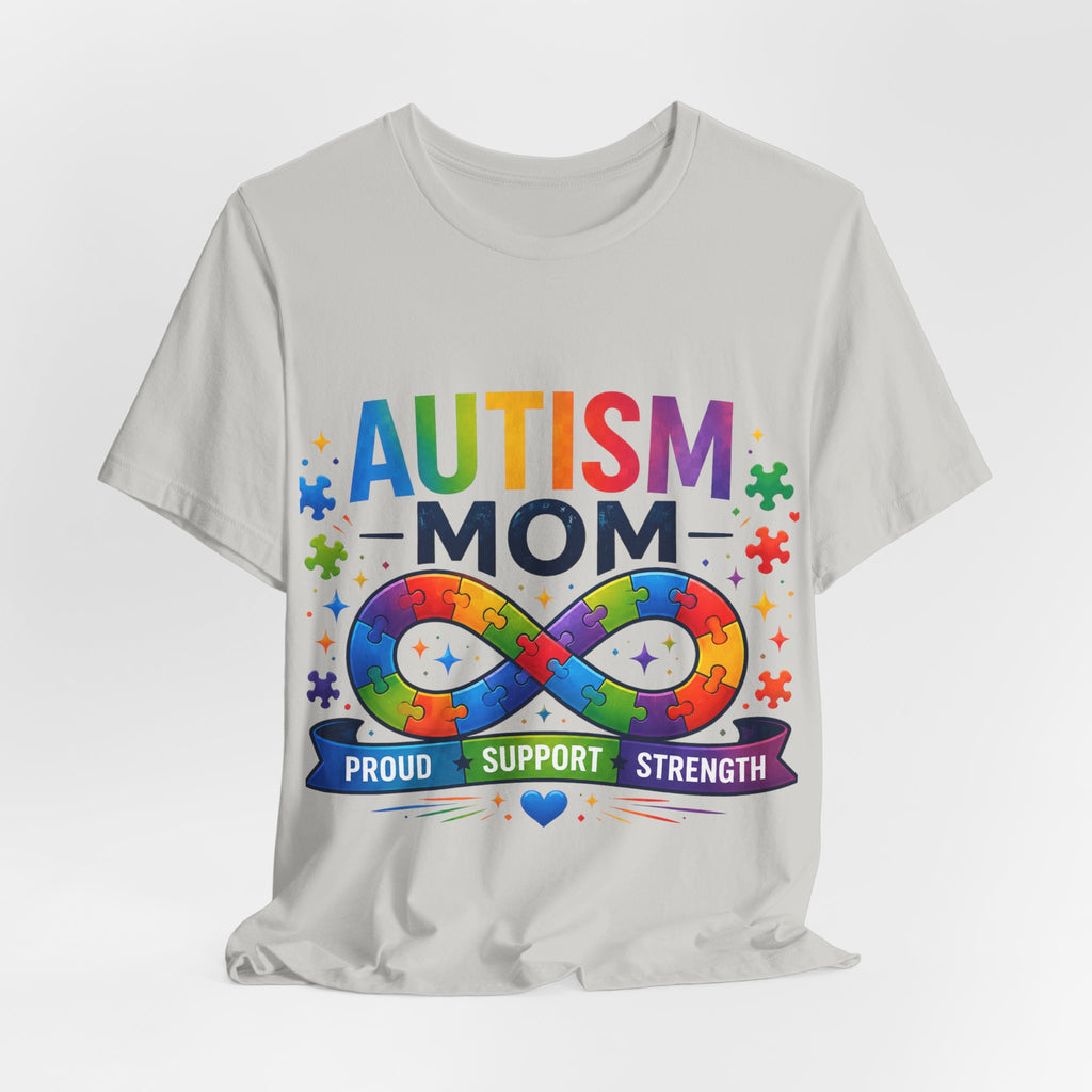 Autism Mom Shirt, Autism Infinity Ribbon Tee, Proud Autism Mom Gift, Autism Acceptance Shirt, Special Needs Mom, Inclusion Apparel