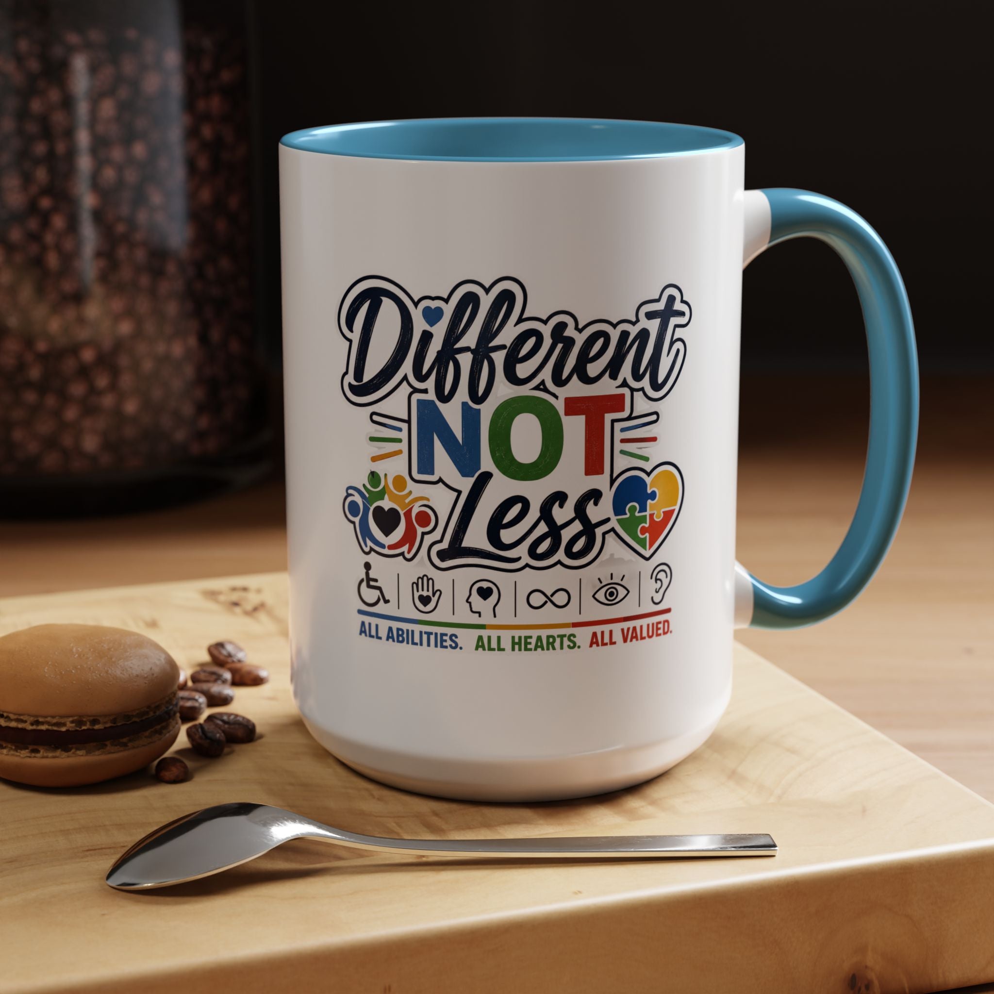 Different Not Less Accent Coffee Mug – Disability Pride Inspirational 11/15oz