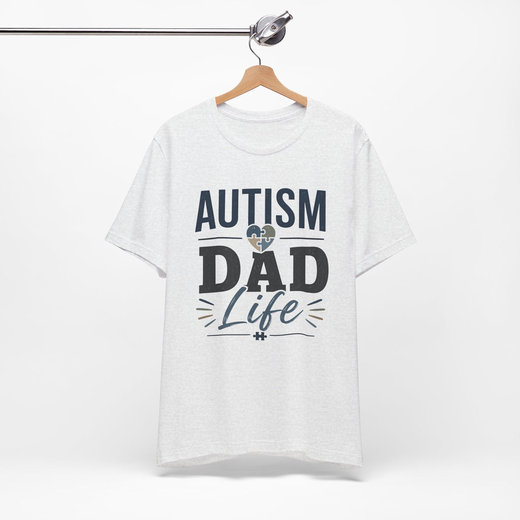 Autism Dad Life Shirt Autism Dad T Shirt Proud Autism Father Gift Autism Awareness Shirt Special Needs Dad Tee Puzzle Heart Design