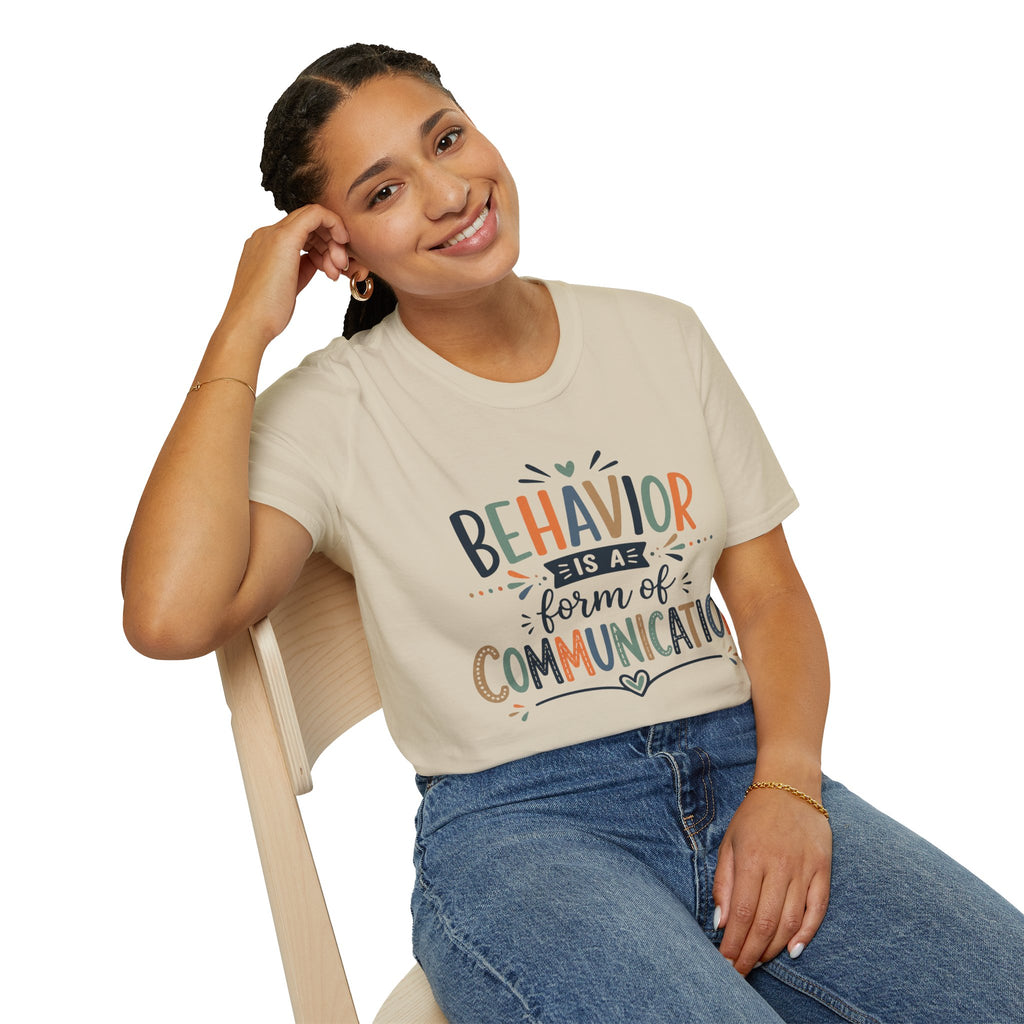 Behavior Is A Form Of Communication Shirt Special Education Teacher T Shirt Mental Health Autism ADHD Behavior Support Tee