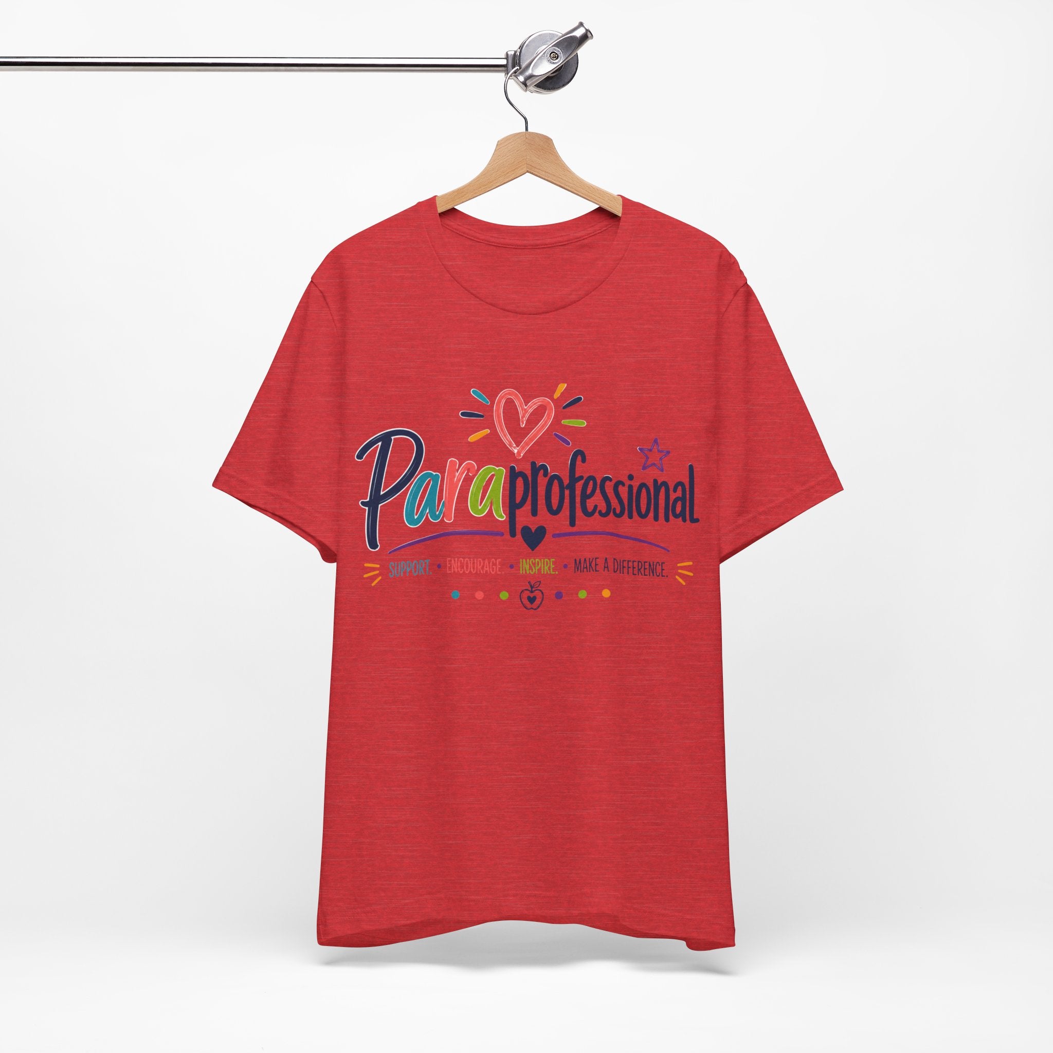 ParaProfessional T‑Shirt — Colorful Heart Design, Support Encourage Inspire Tee