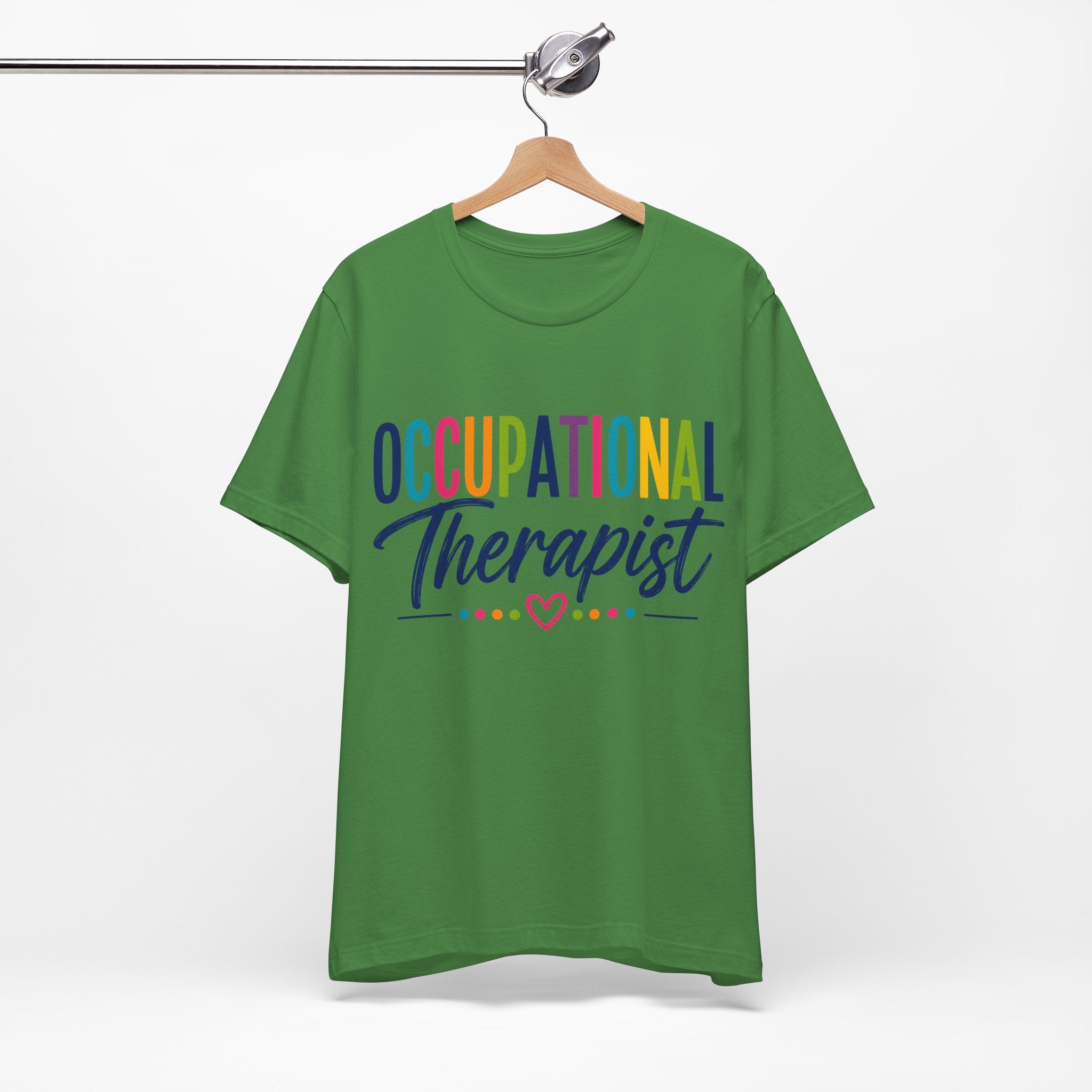 Occupational Therapist Shirt Occupational Therapy T Shirt OT Gift Therapist Shirt Pediatric OT School Therapist Rehab Therapy Tee