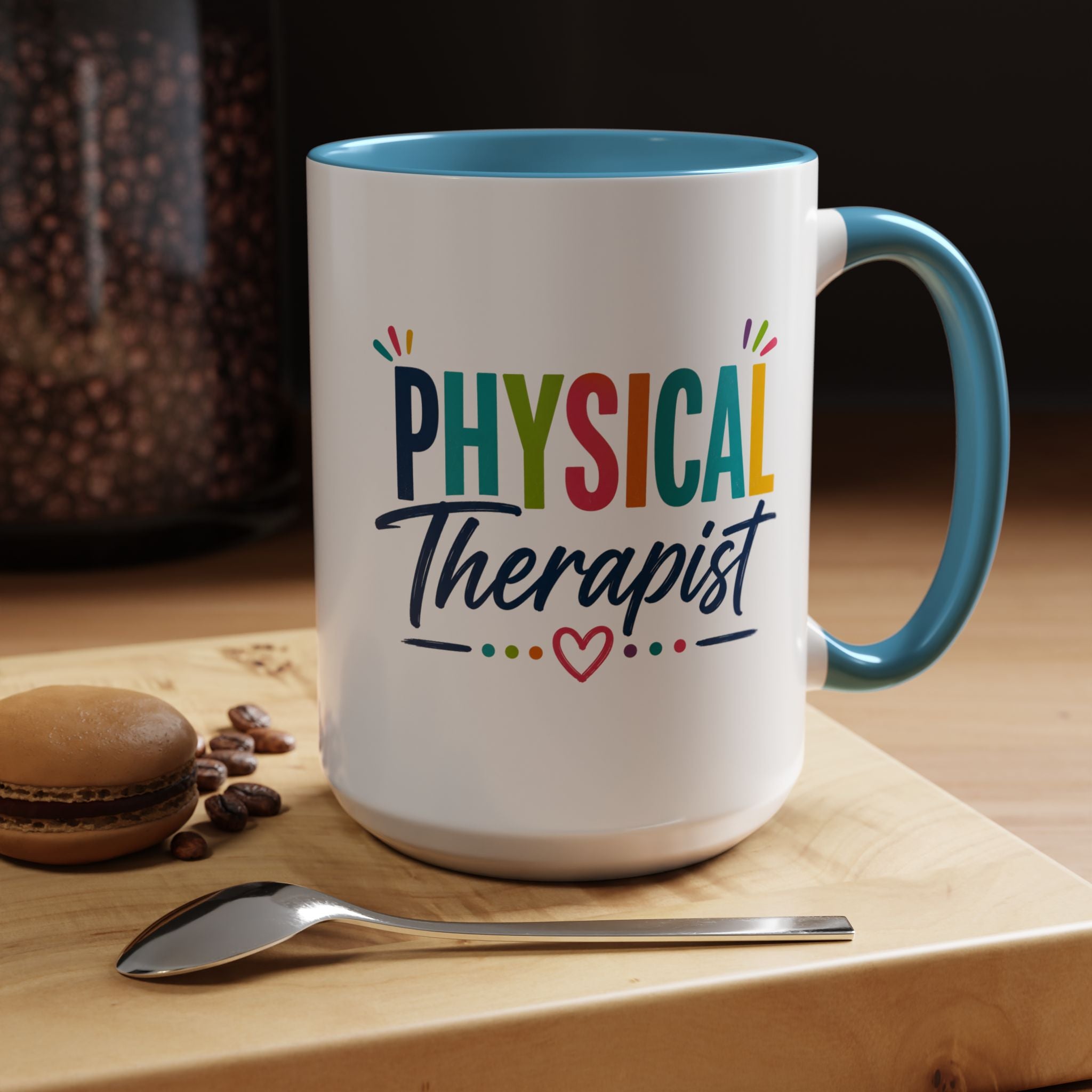 Physical Therapist Mug | Accent Coffee Mug 11oz 15oz