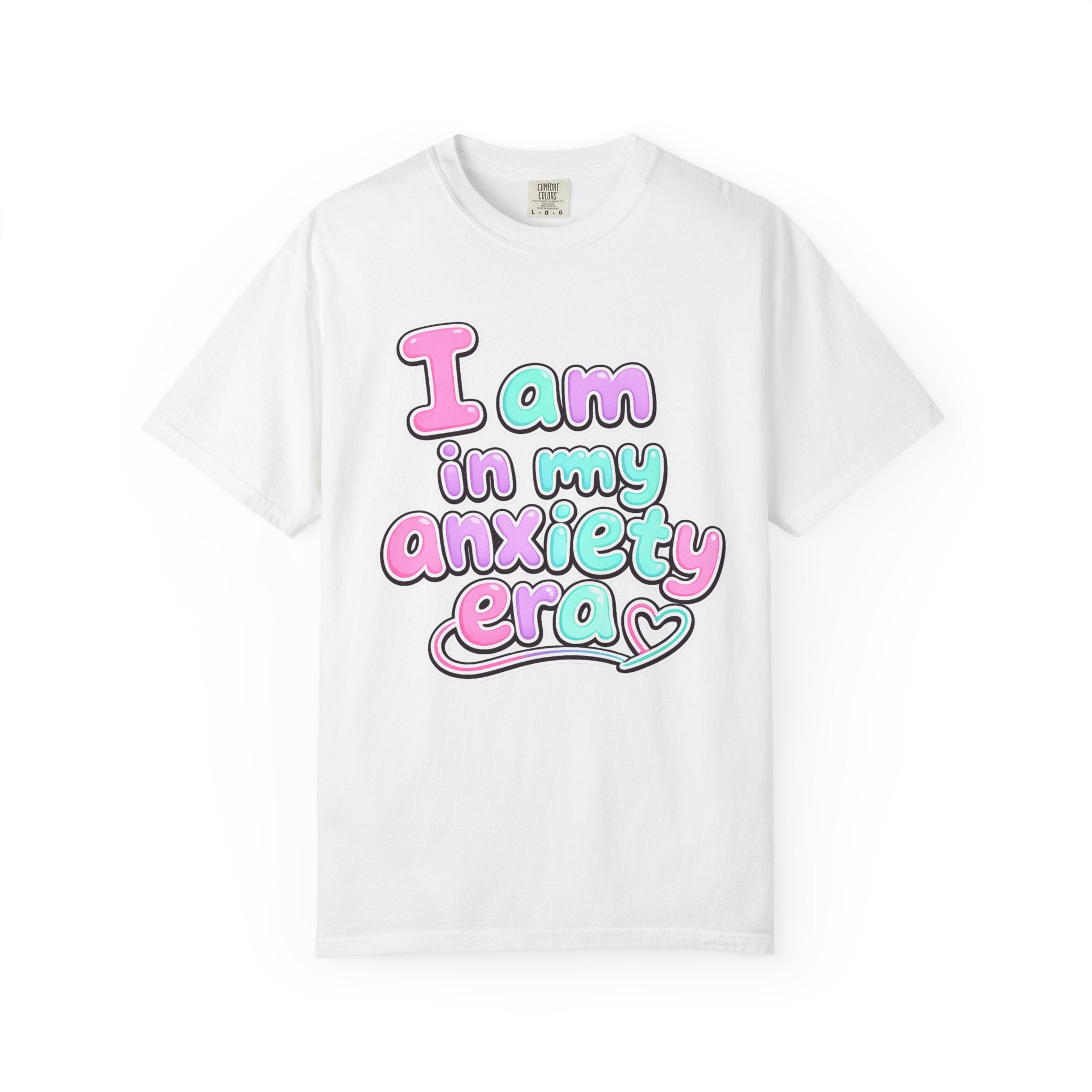 I Am In My Anxiety Era Shirt Anxiety Awareness T Shirt Mental Health Tee Cute Pastel Graphic Shirt Self Care Gift Unisex Apparel