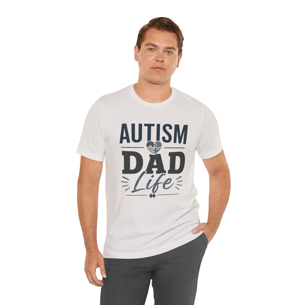 Autism Dad Life Shirt Autism Dad T Shirt Proud Autism Father Gift Autism Awareness Shirt Special Needs Dad Tee Puzzle Heart Design