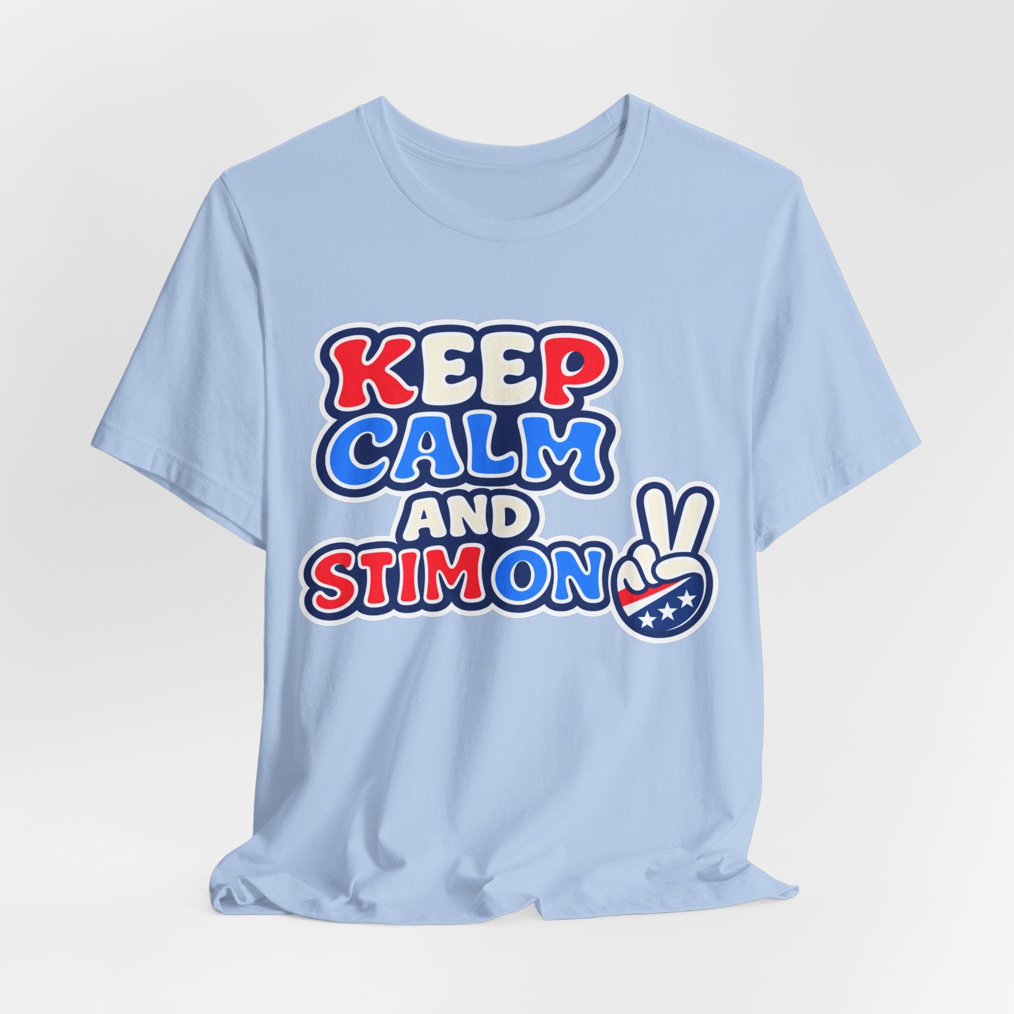 Keep Calm and Stim On Shirt Autism Awareness T Shirt Retro Peace Sign Tee Red White Blue Neurodiversity Sensory Support Gift
