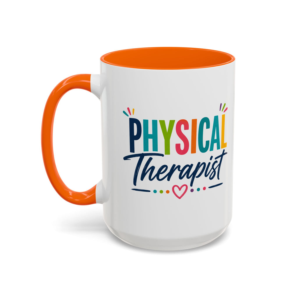 Physical Therapist Mug | Accent Coffee Mug 11oz 15oz