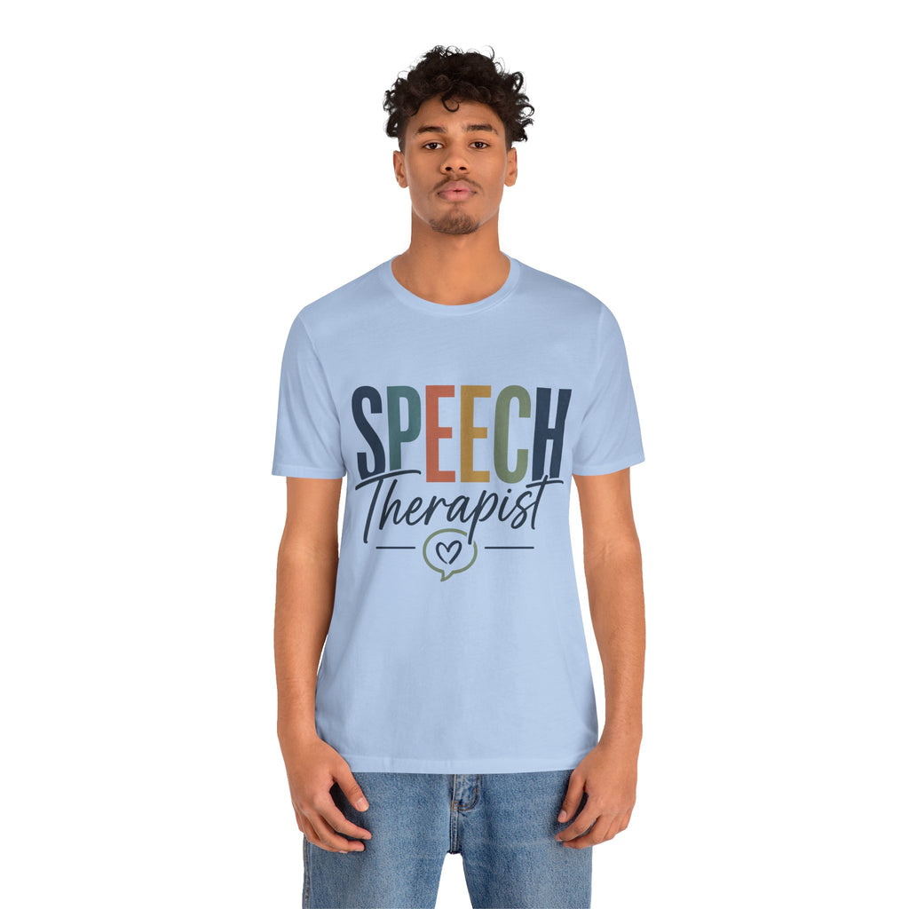 Speech Therapist Shirt | SLP T-Shirt | Heart Typography Graphic Tee | Speech Language Pathologist Gift | Therapist Appreciation Apparel