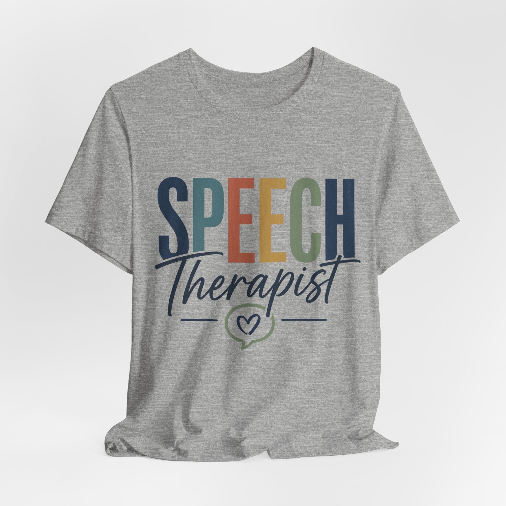 Speech Therapist Shirt | SLP T-Shirt | Heart Typography Graphic Tee | Speech Language Pathologist Gift | Therapist Appreciation Apparel