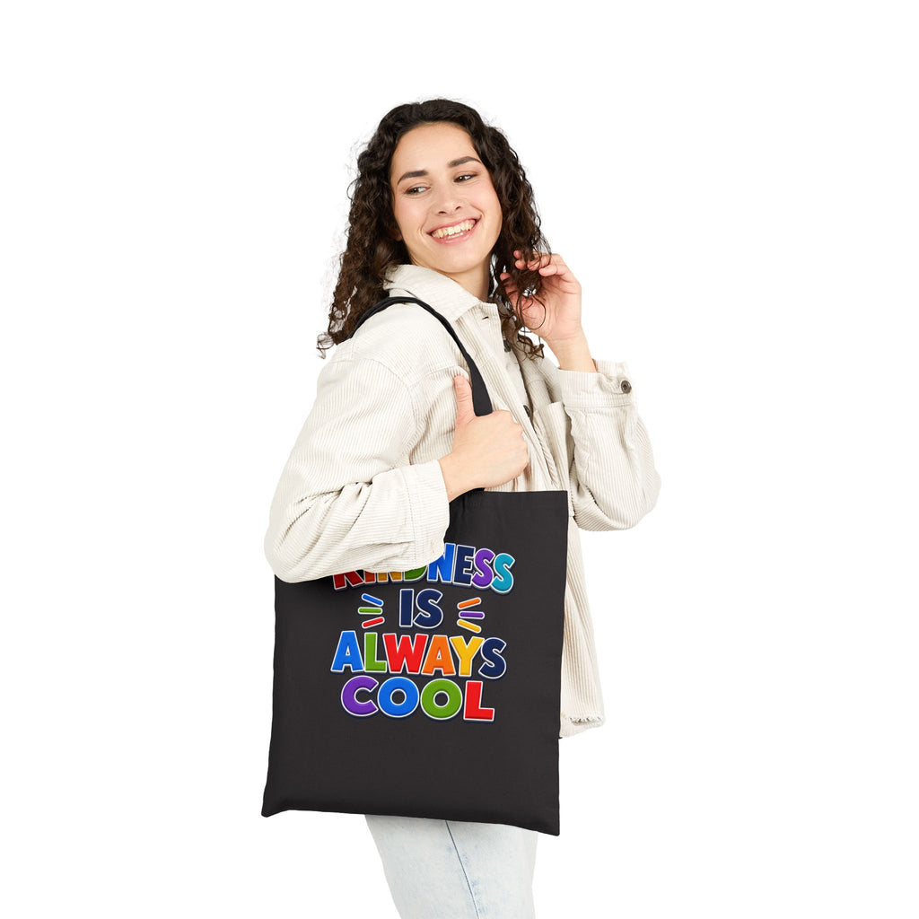 Kindness Is Always Cool Tote Bag | Rainbow Positive Message