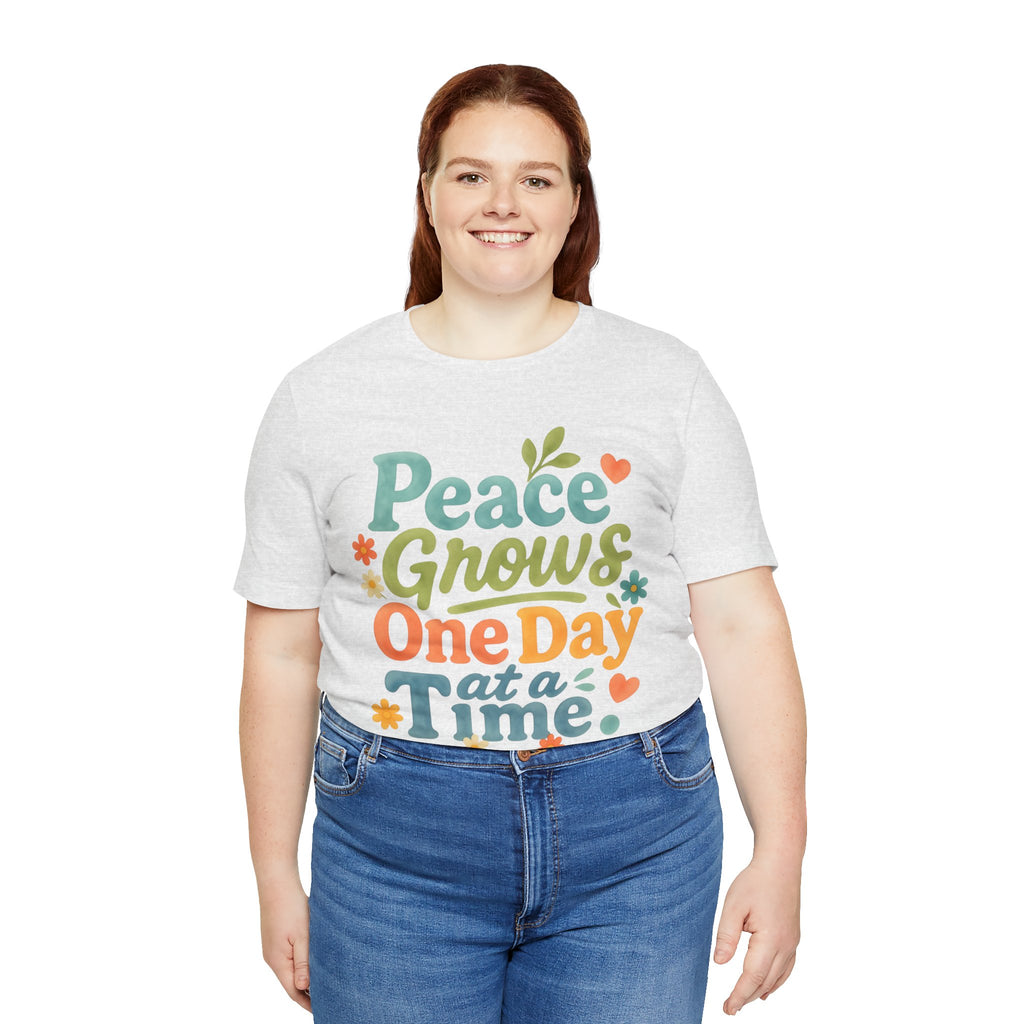 Peace Grows One Day at a Time Tee | Positive Quote Floral Typography
