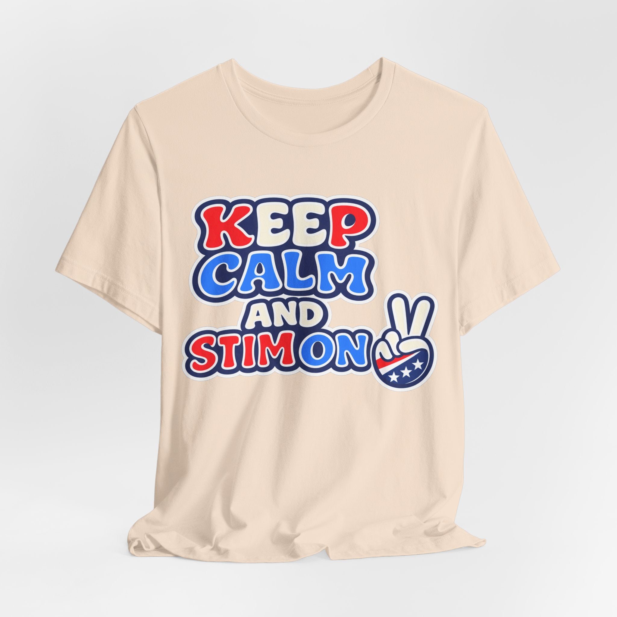 Keep Calm and Stim On Shirt Autism Awareness T Shirt Retro Peace Sign Tee Red White Blue Neurodiversity Sensory Support Gift