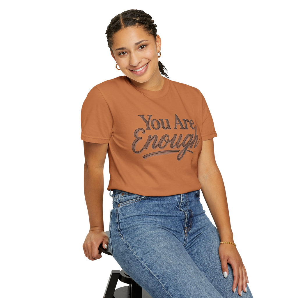 You Are Enough Shirt Inspirational T Shirt Positive Affirmation Tee Mental Health Awareness Shirt Self Love Gift Motivational Apparel