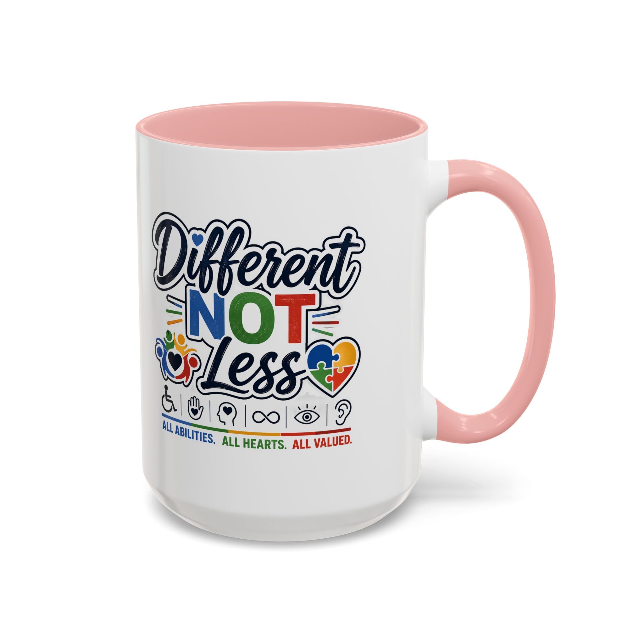 Different Not Less Accent Coffee Mug – Disability Pride Inspirational 11/15oz