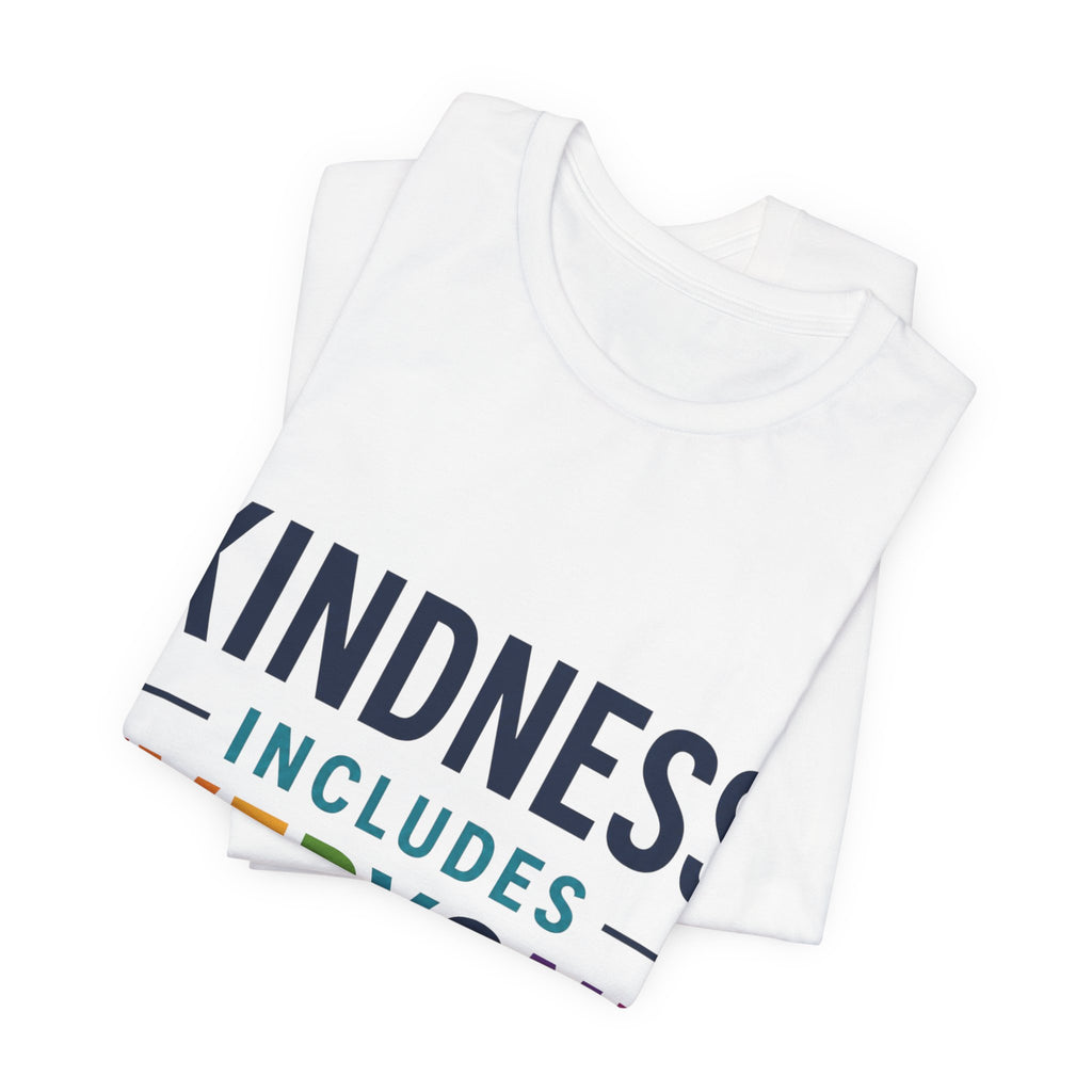 Kindness Includes Everyone Shirt, Inclusion T-Shirt, Kindness Tee, Teacher Gift, Autism Acceptance Shirt