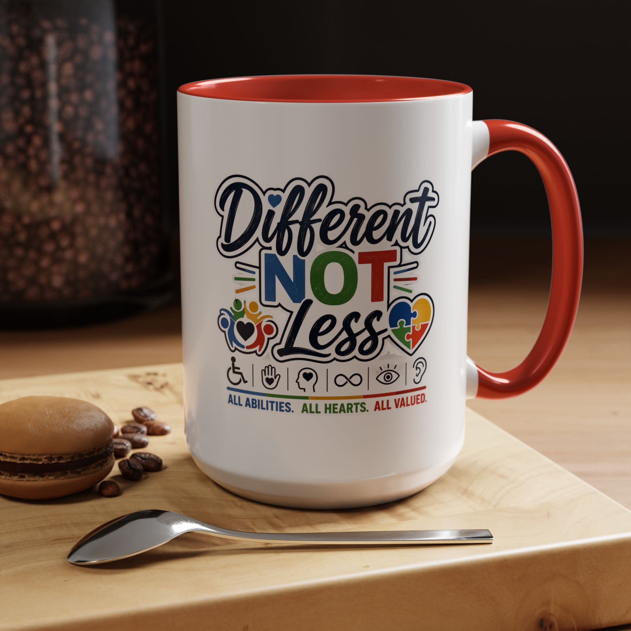 Different Not Less Accent Coffee Mug – Disability Pride Inspirational 11/15oz