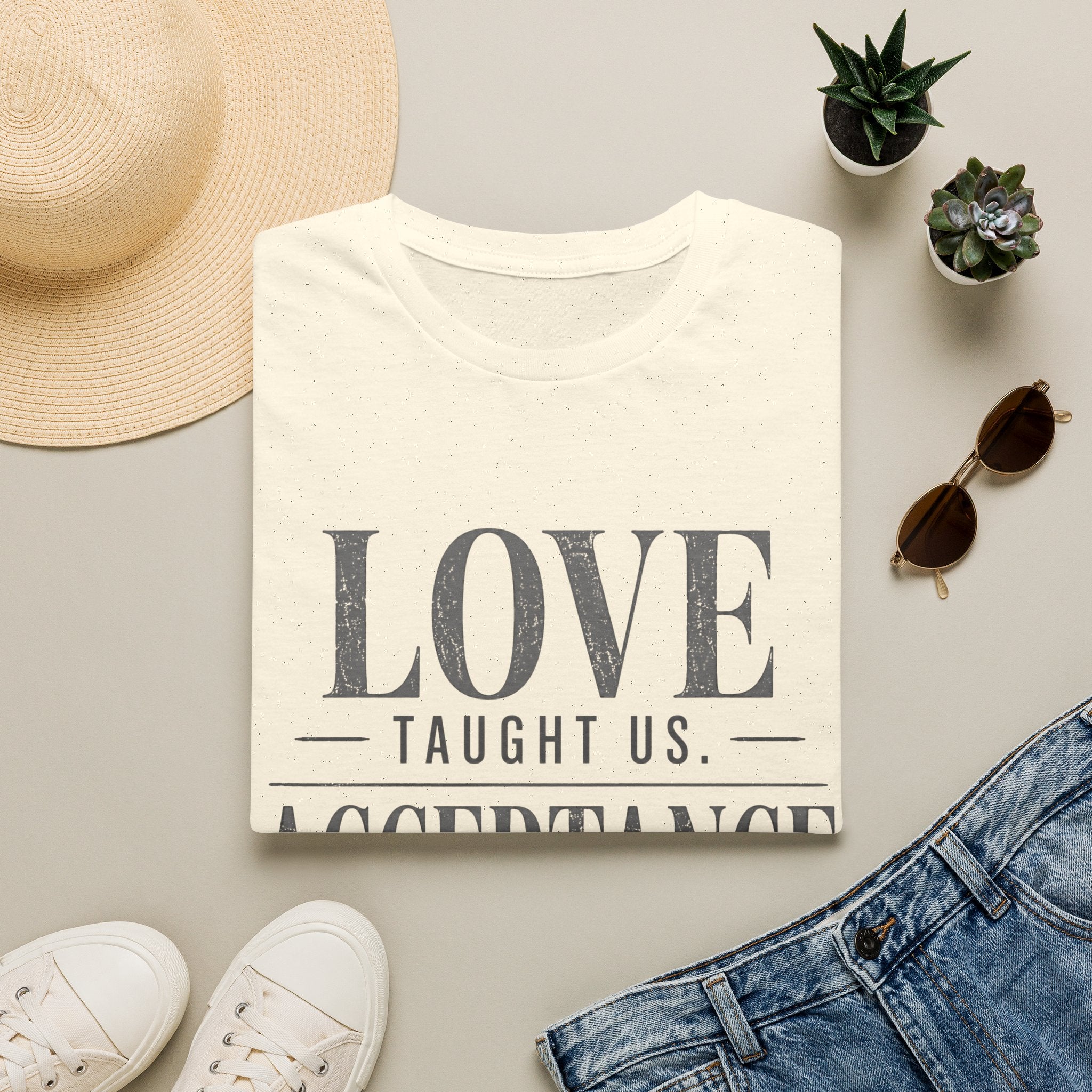 Love Taught Us Acceptance T-Shirt | Inspirational Typography Tee | Special Needs | Inclusion