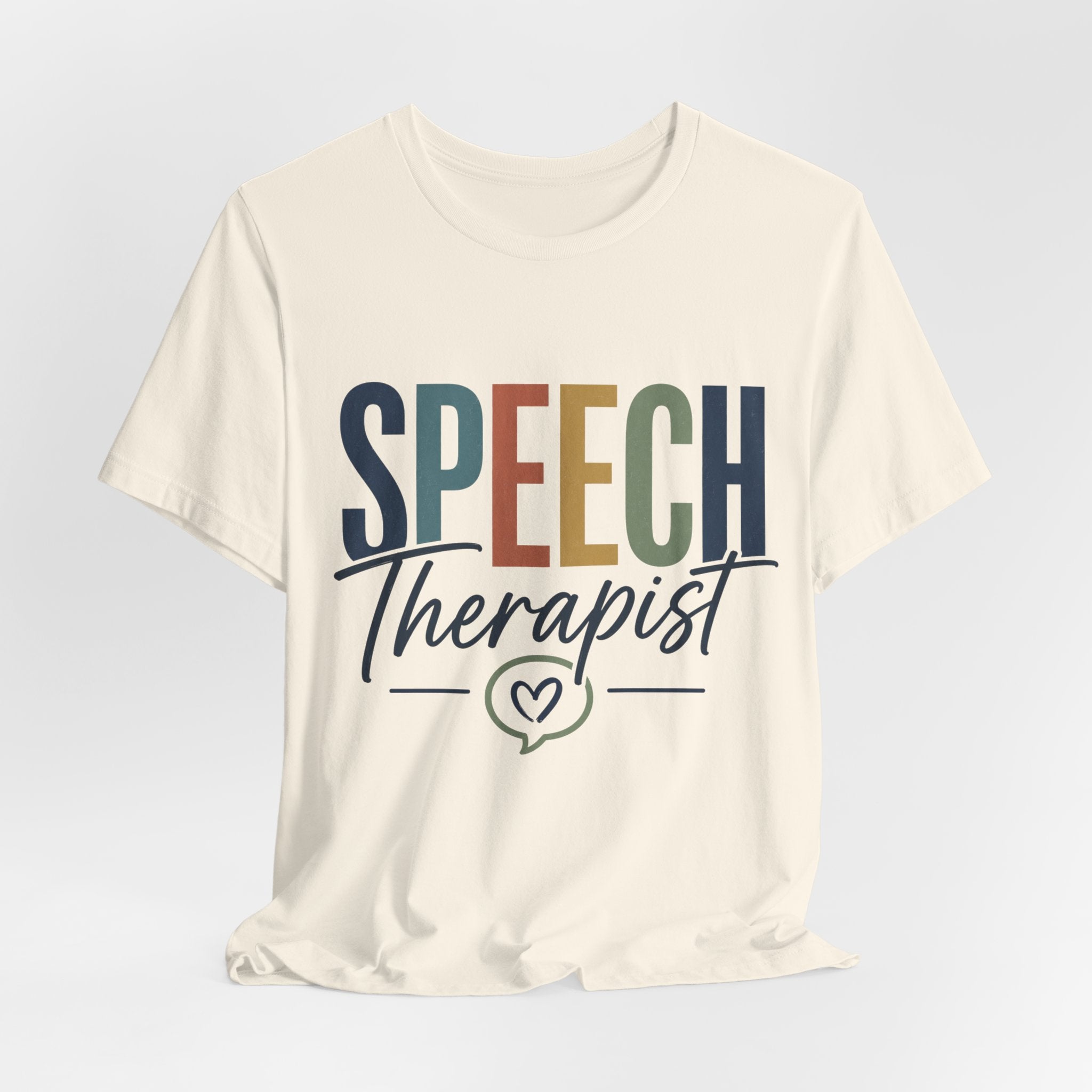 Speech Therapist Shirt | SLP T-Shirt | Heart Typography Graphic Tee | Speech Language Pathologist Gift | Therapist Appreciation Apparel