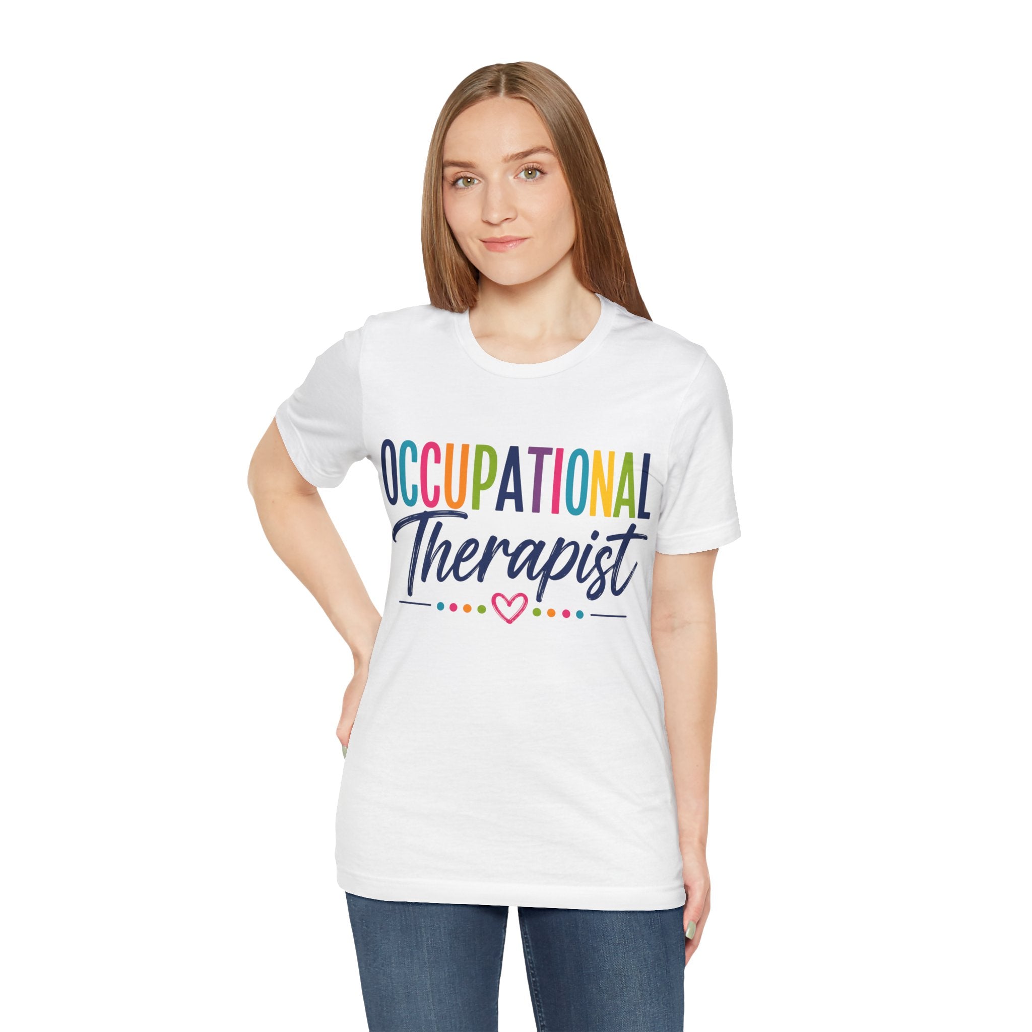 Occupational Therapist Shirt Occupational Therapy T Shirt OT Gift Therapist Shirt Pediatric OT School Therapist Rehab Therapy Tee